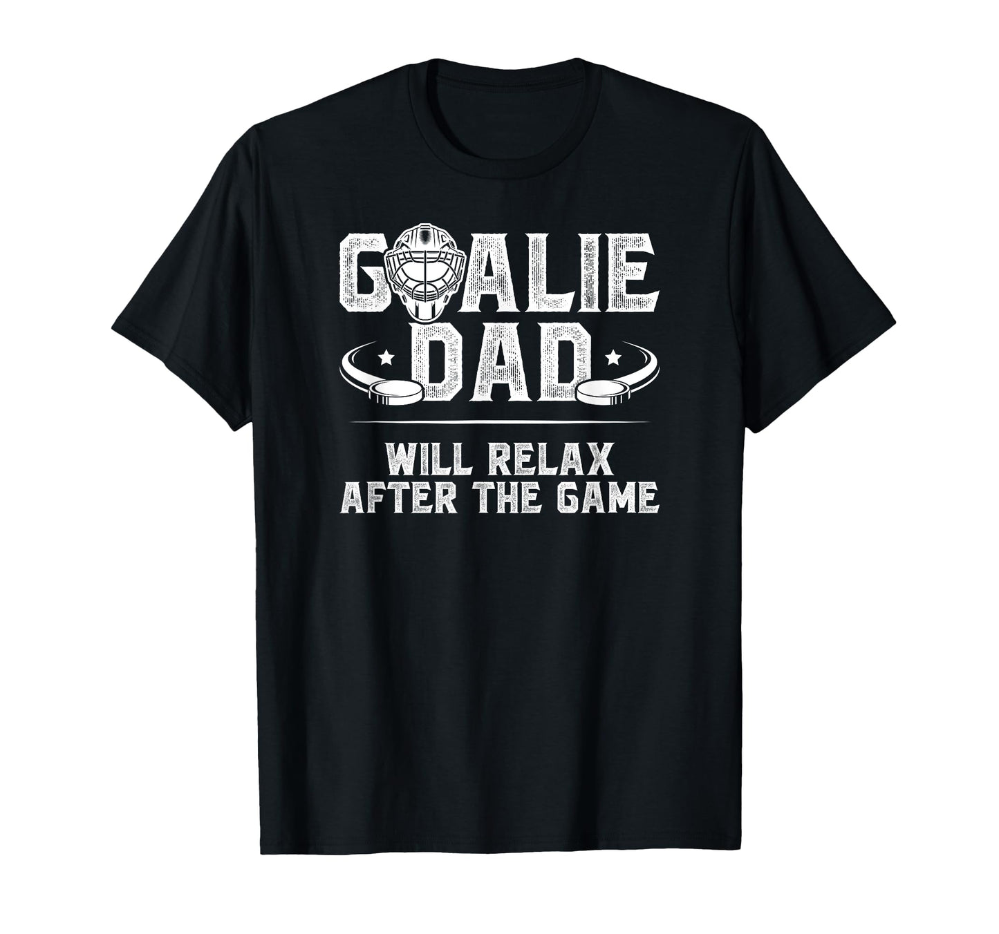 Funny Hockey Goalie Dad Ice Hockey T-Shirt - Trendy Graphic Men Women - T-Shirt, Sweatshirt, Hoodie