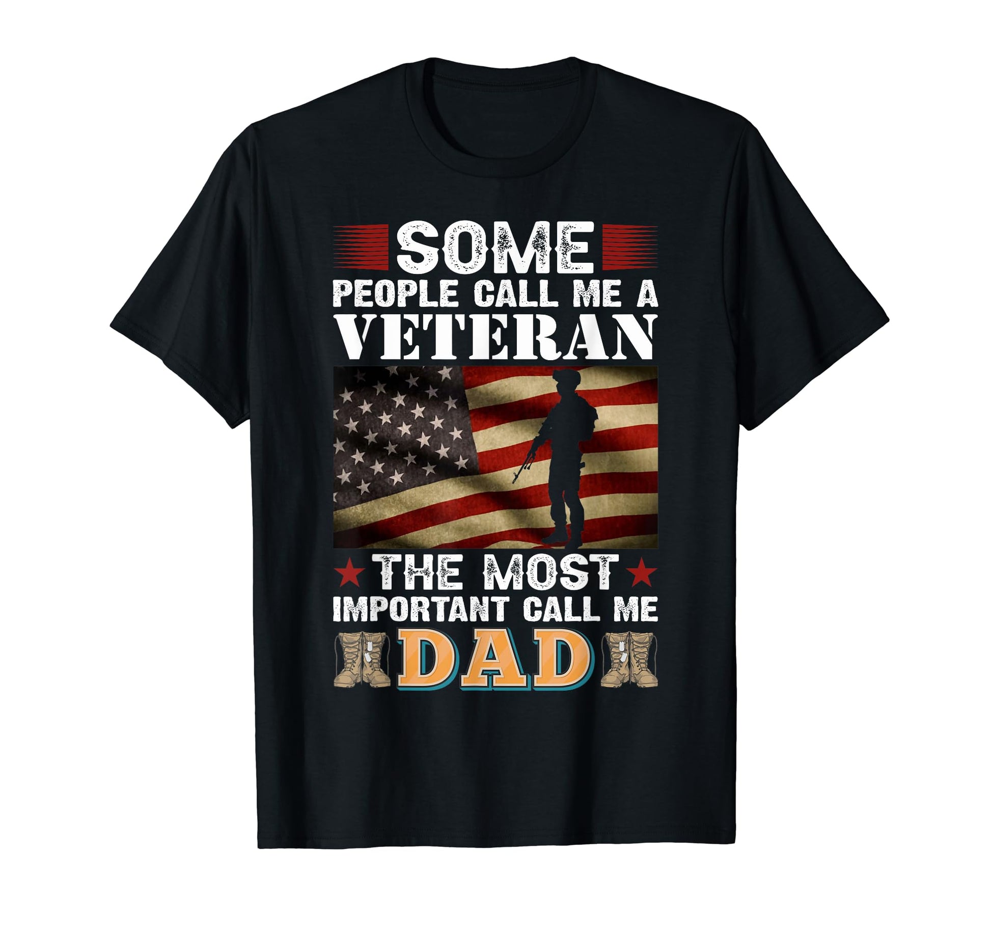 Some People Call Me Veteran Most T-Shirt - Minimalist Print for Adults - T-Shirt, Sweatshirt, Hoodie