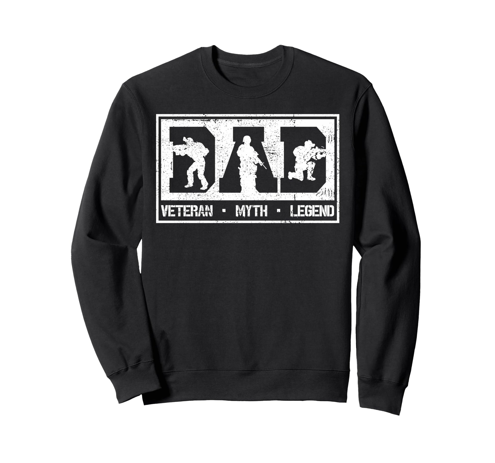 Dad Veteran Myth Legend Fathers Day Sweatshirt - Custom Art Print Unisex - T-Shirt, Sweatshirt, Hoodie