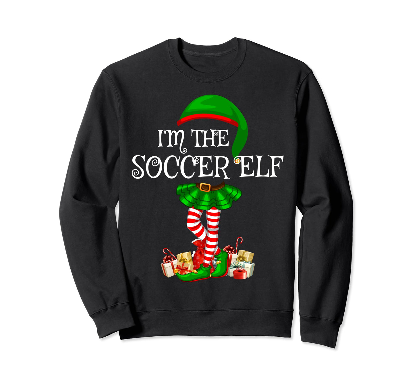 Matching Family Im Soccer Elf Sweatshirt - Aesthetic Graphic for Adults - T-Shirt, Sweatshirt, Hoodie