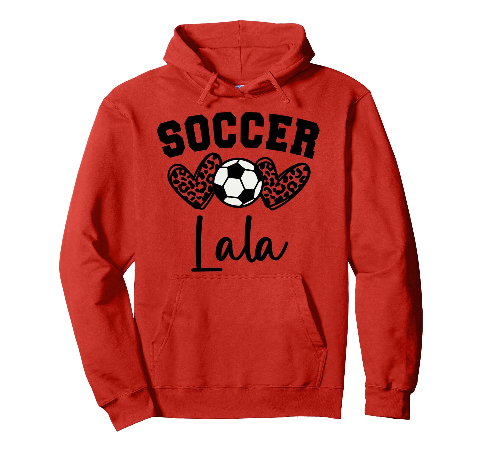 Soccer Lala Matching Family Soccer Hoodie - Casual Everyday Wear Men Women - T-Shirt, Sweatshirt, Hoodie