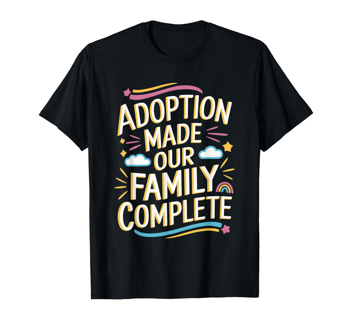 Adoption Day And Family Adoption Dad T-Shirt - Minimalist Print for Adults - T-Shirt, Sweatshirt, Hoodie