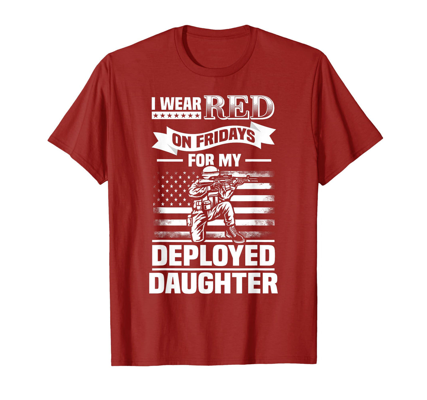 Wear Red My Daughter Fridays Military T-Shirt - Trendy Graphic for Adults - T-Shirt, Sweatshirt, Hoodie
