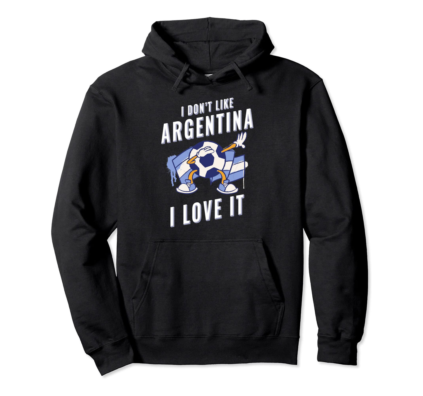 Argentina Soccer Supporters Fun Flag Hoodie - Unique Graphic for Adults - T-Shirt, Sweatshirt, Hoodie