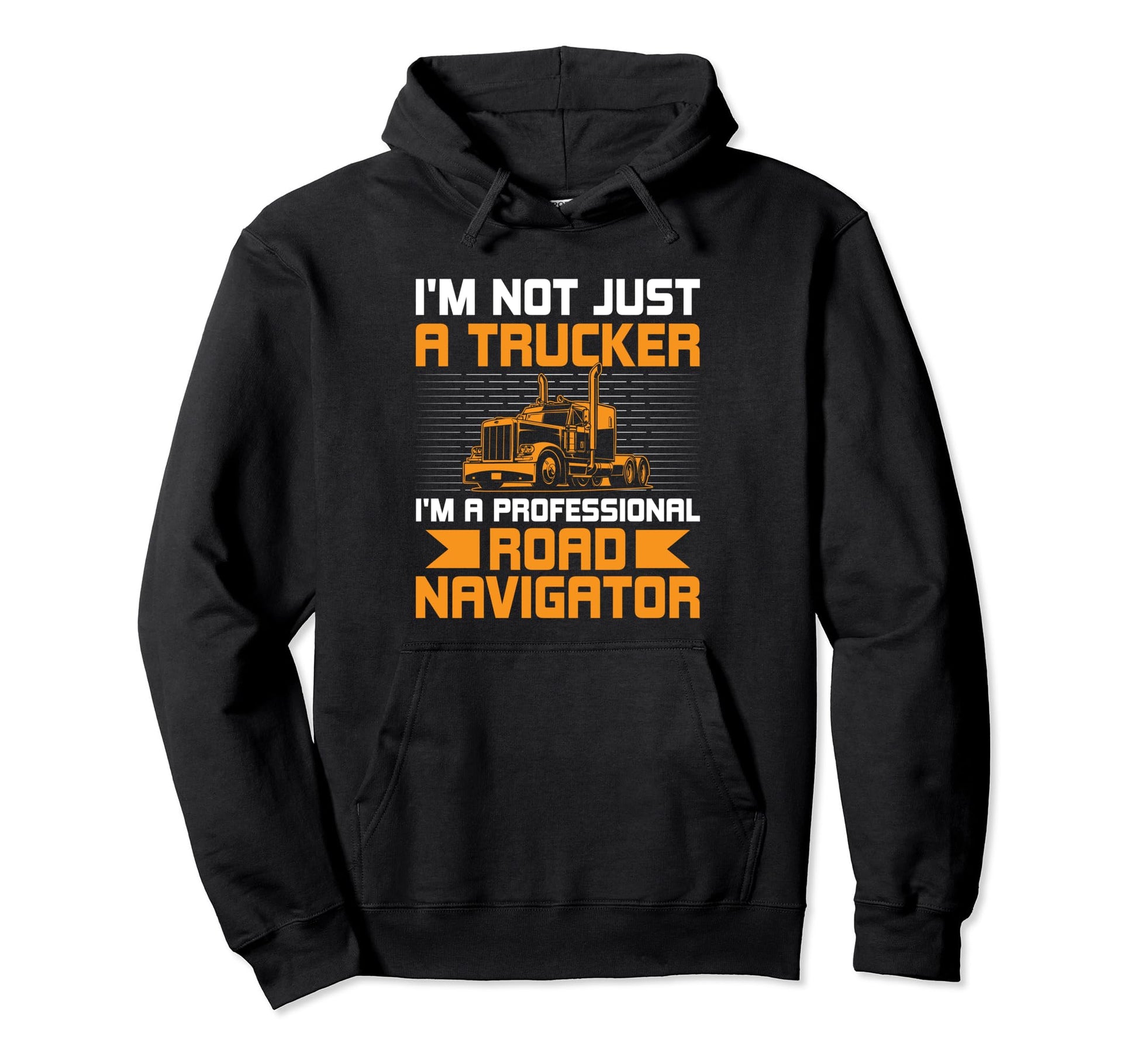 Trucker Driving Dad Trucker Father Hoodie - Streetwear Style for Adults - T-Shirt, Sweatshirt, Hoodie