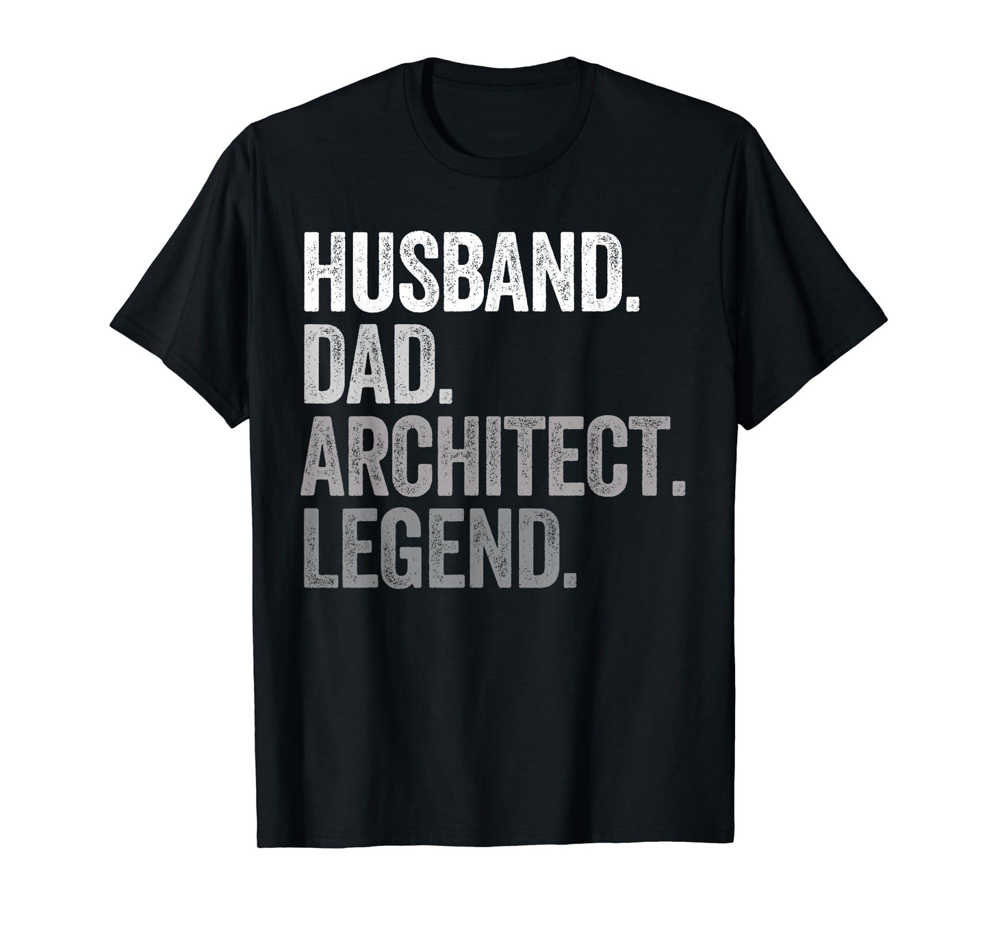 Husband Dad Architect Funny T-Shirt - Fun Novelty Design for Adults - T-Shirt, Sweatshirt, Hoodie