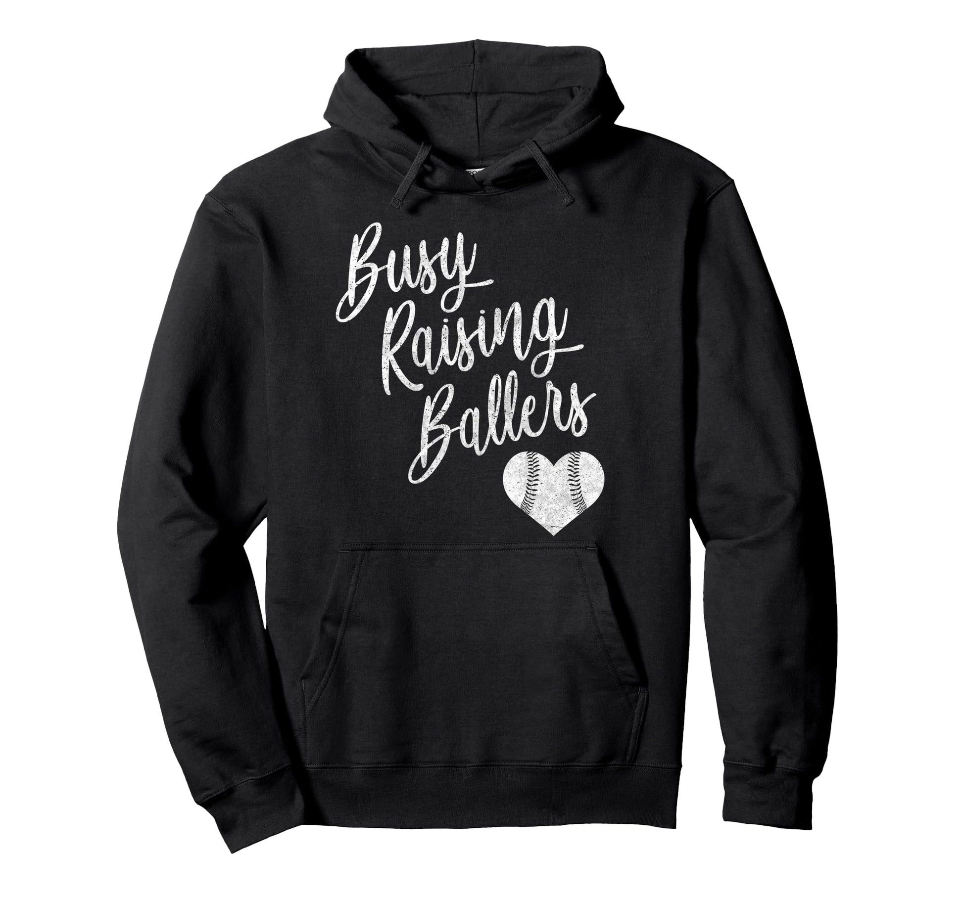 Busy Raising Ballers Baseball Softball Hoodie - Custom Art Print Unisex - T-Shirt, Sweatshirt, Hoodie