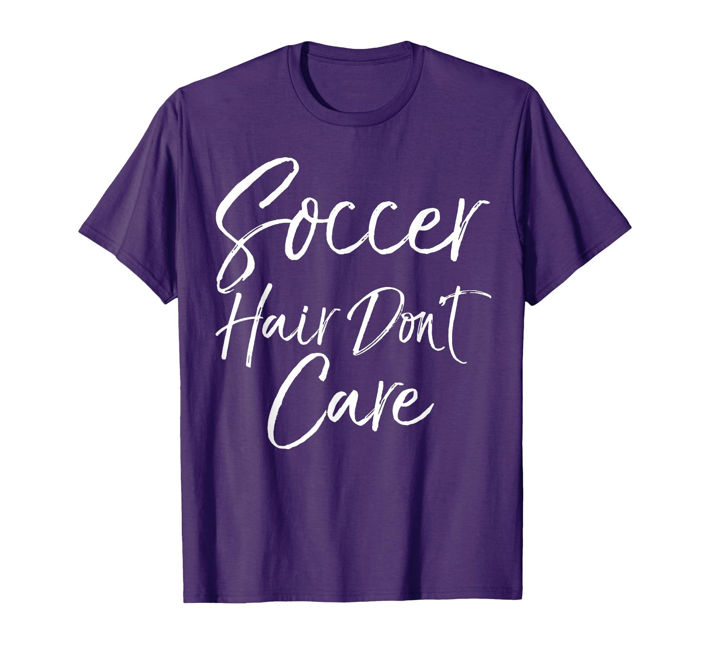 Soccer Gift Teen Soccer Hair Dont T-Shirt - Streetwear Style for Adults - T-Shirt, Sweatshirt, Hoodie