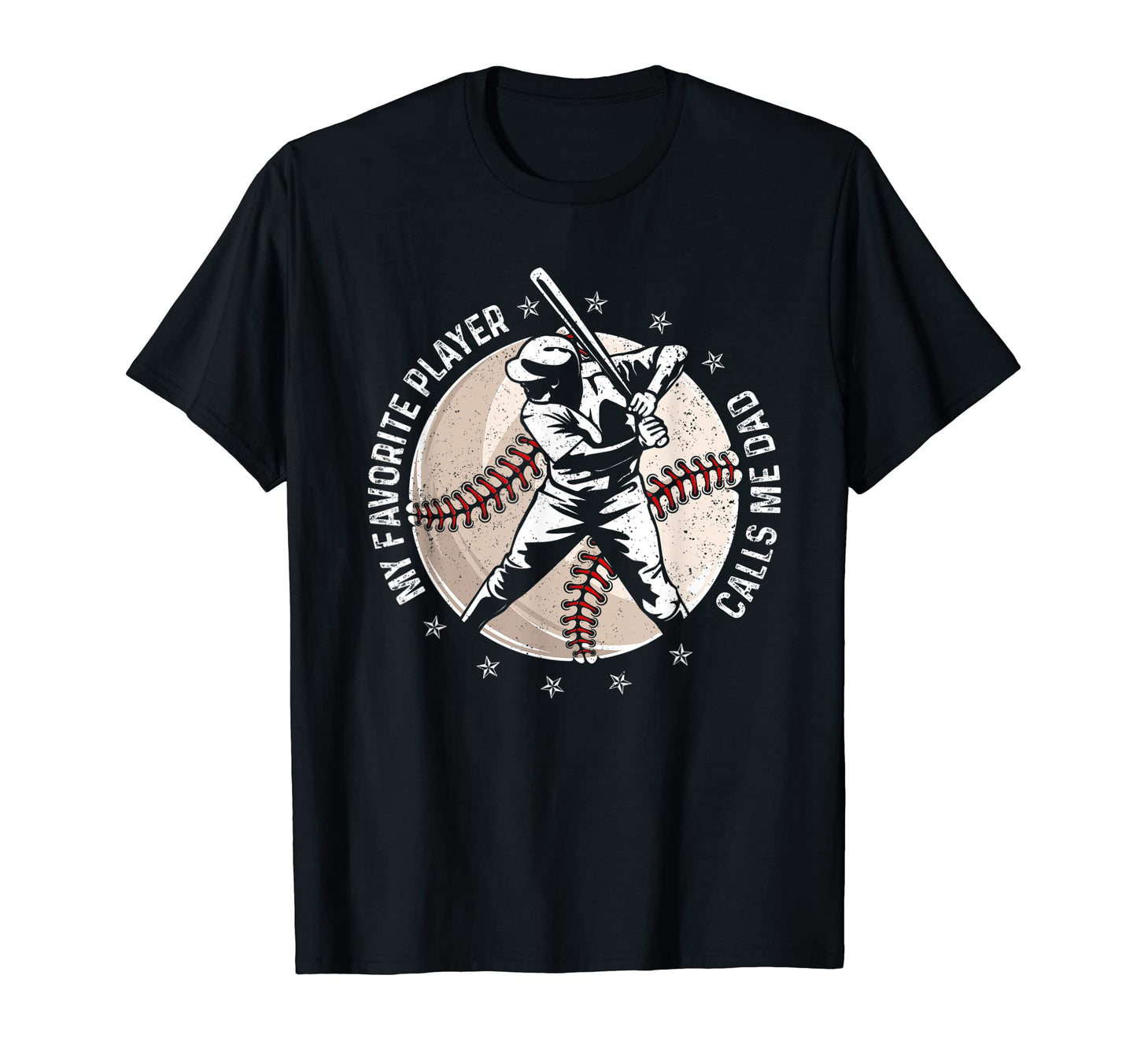 My Favorite Player Calls Me Dad T-Shirt - Unique Graphic for Adults - T-Shirt, Sweatshirt, Hoodie