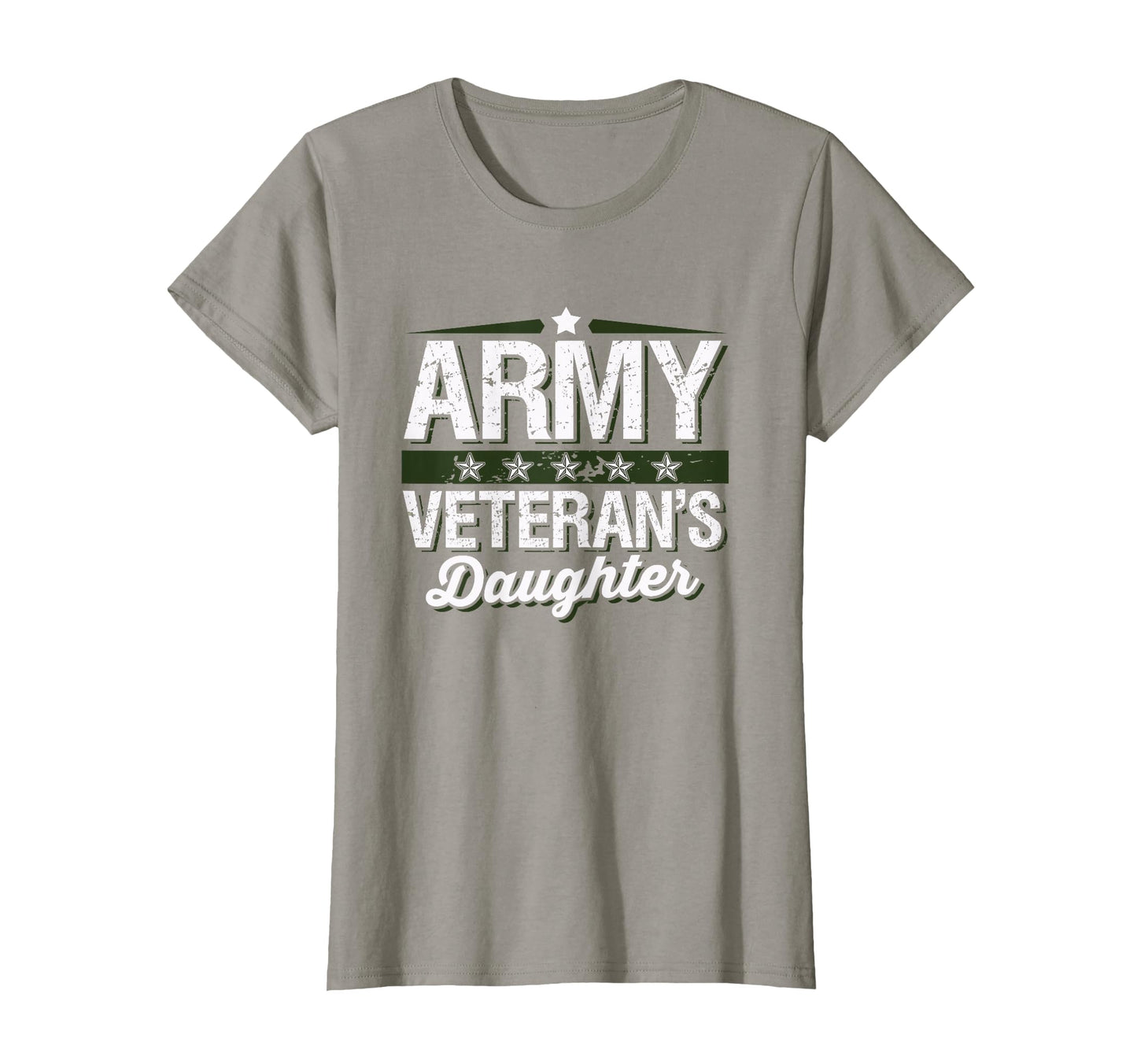 Army Veterans Daughter T-Shirt - Fun Novelty Design Men Women - T-Shirt, Sweatshirt, Hoodie
