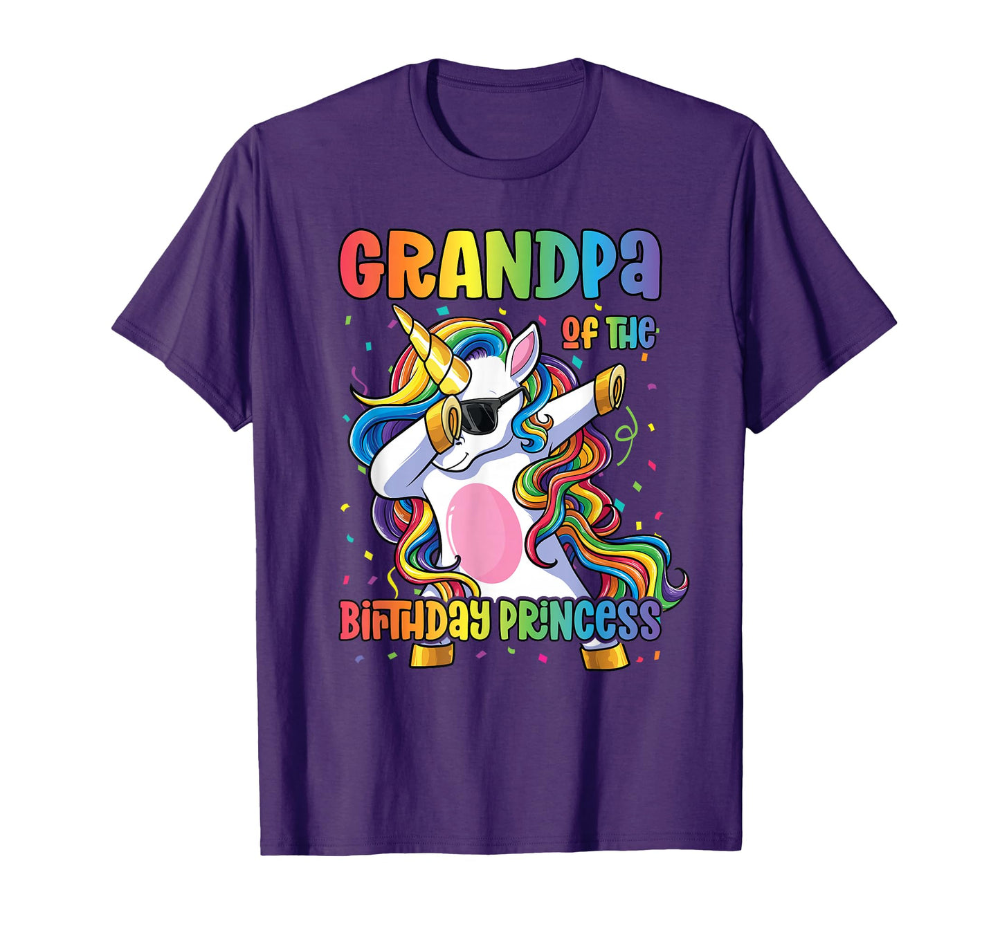 Grandpa Birthday Princess Dabbing Unicorn T-Shirt - Unique Graphic Unisex - T-Shirt, Sweatshirt, Hoodie