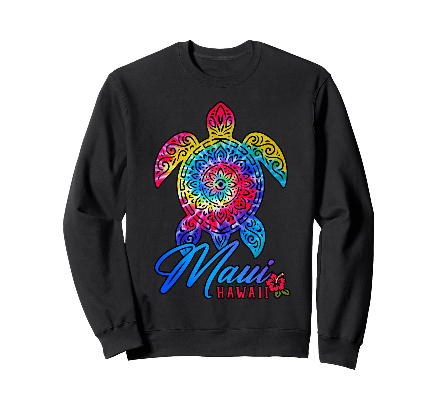 Maui Tie Dye Sea Turtle Hawaii Sweatshirt - Novelty Apparel Men Women - T-Shirt, Sweatshirt, Hoodie