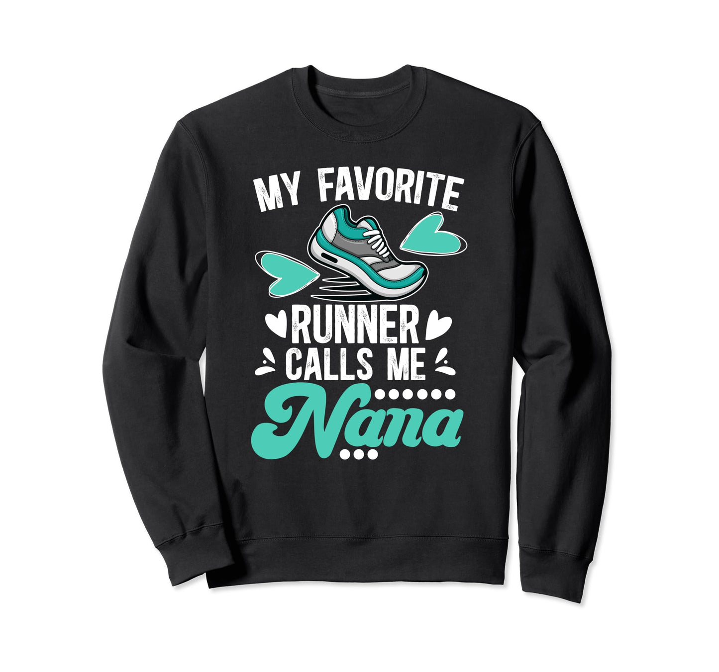 Track Nana Proud Grandma Nana Track Sweatshirt - Unique Graphic for Adults - T-Shirt, Sweatshirt, Hoodie