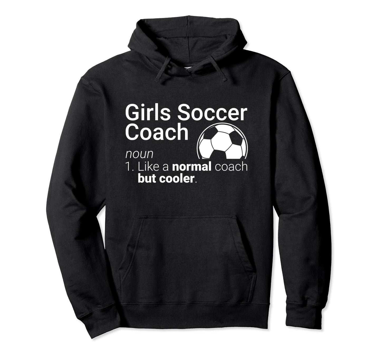 Soccer Coach Funny Soccer Definition Hoodie - Aesthetic Graphic for Adults - T-Shirt, Sweatshirt, Hoodie