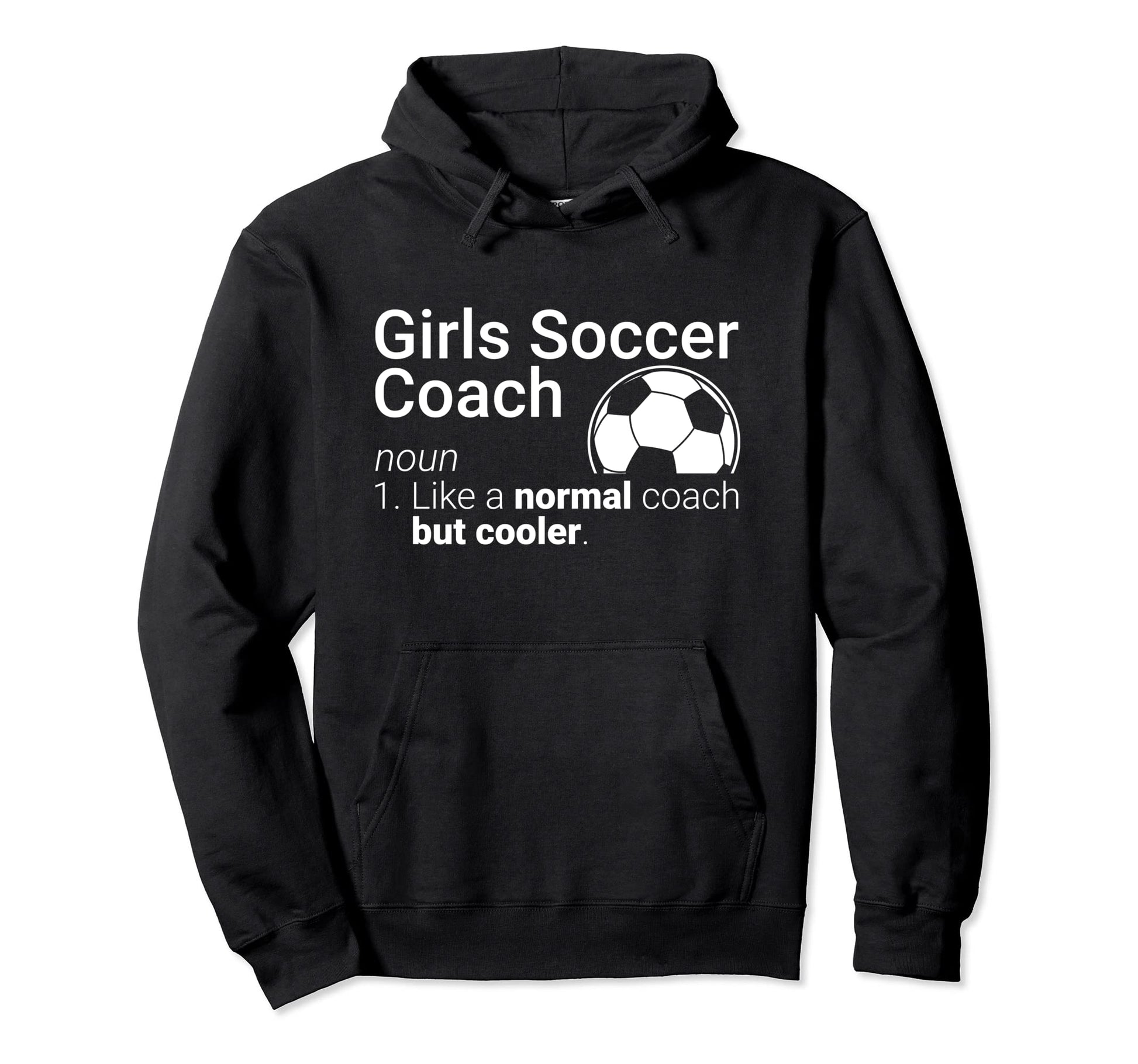 Soccer Coach Funny Soccer Definition Hoodie - Aesthetic Graphic for Adults - T-Shirt, Sweatshirt, Hoodie