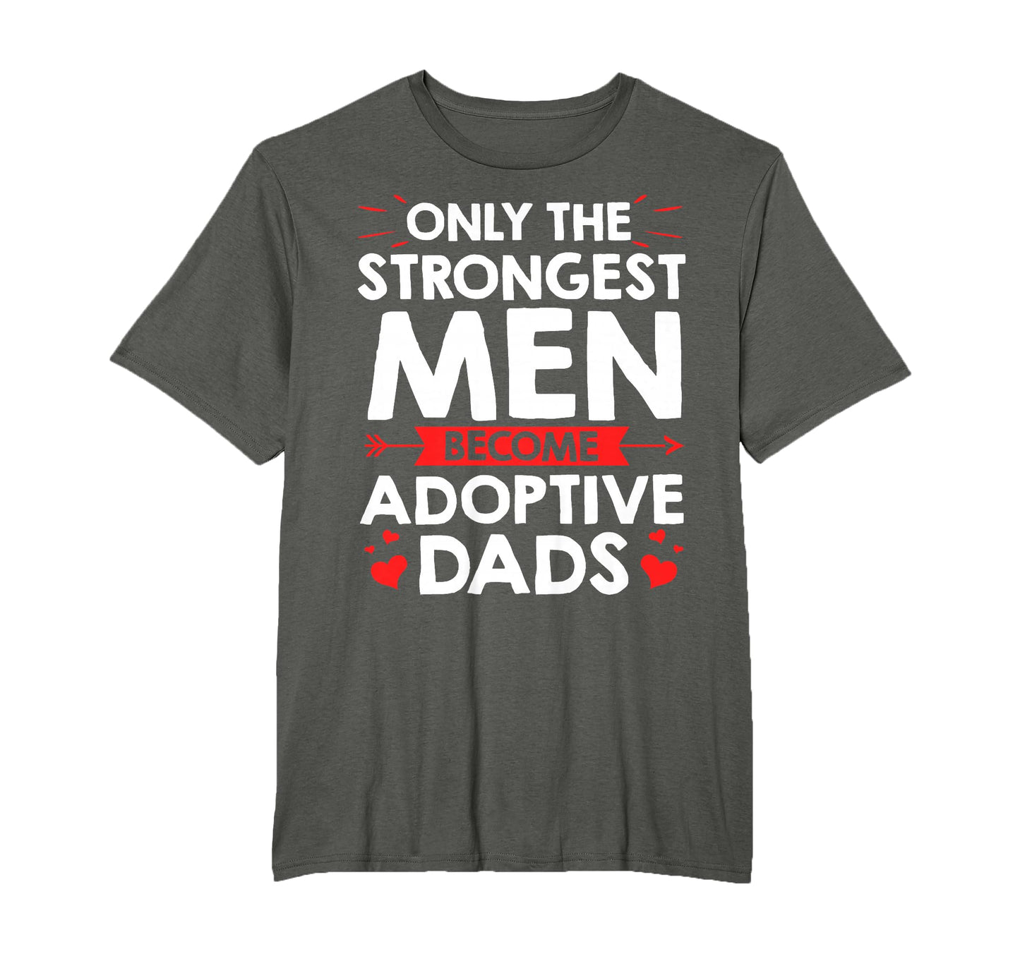 Adopted Father Adoptive Dad Fathers T-Shirt - Aesthetic Graphic for Adults - T-Shirt, Sweatshirt, Hoodie