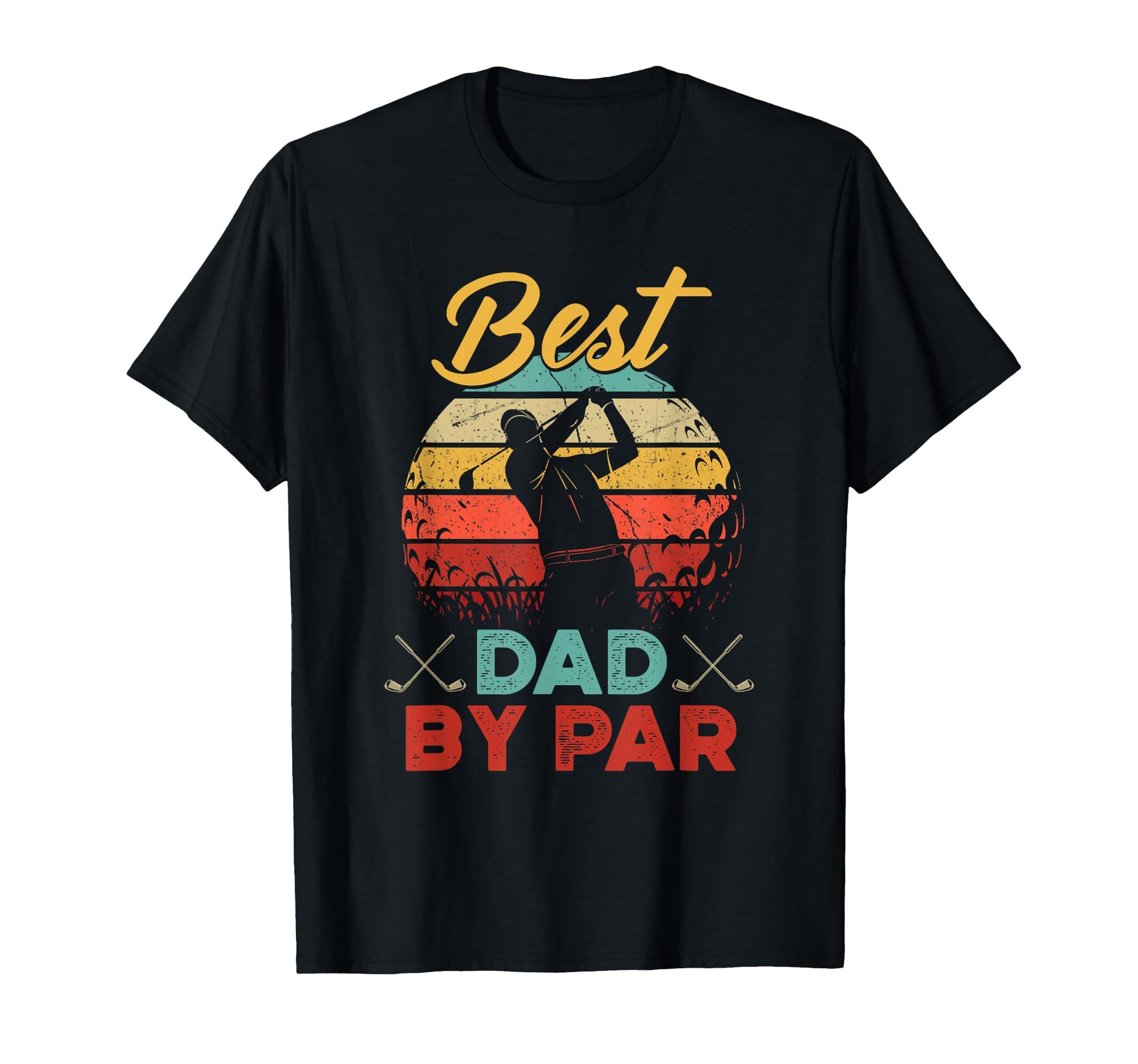 Best Dad Par Golfer Daddy Fathers Day T-Shirt - Graphic Print Men Women - T-Shirt, Sweatshirt, Hoodie