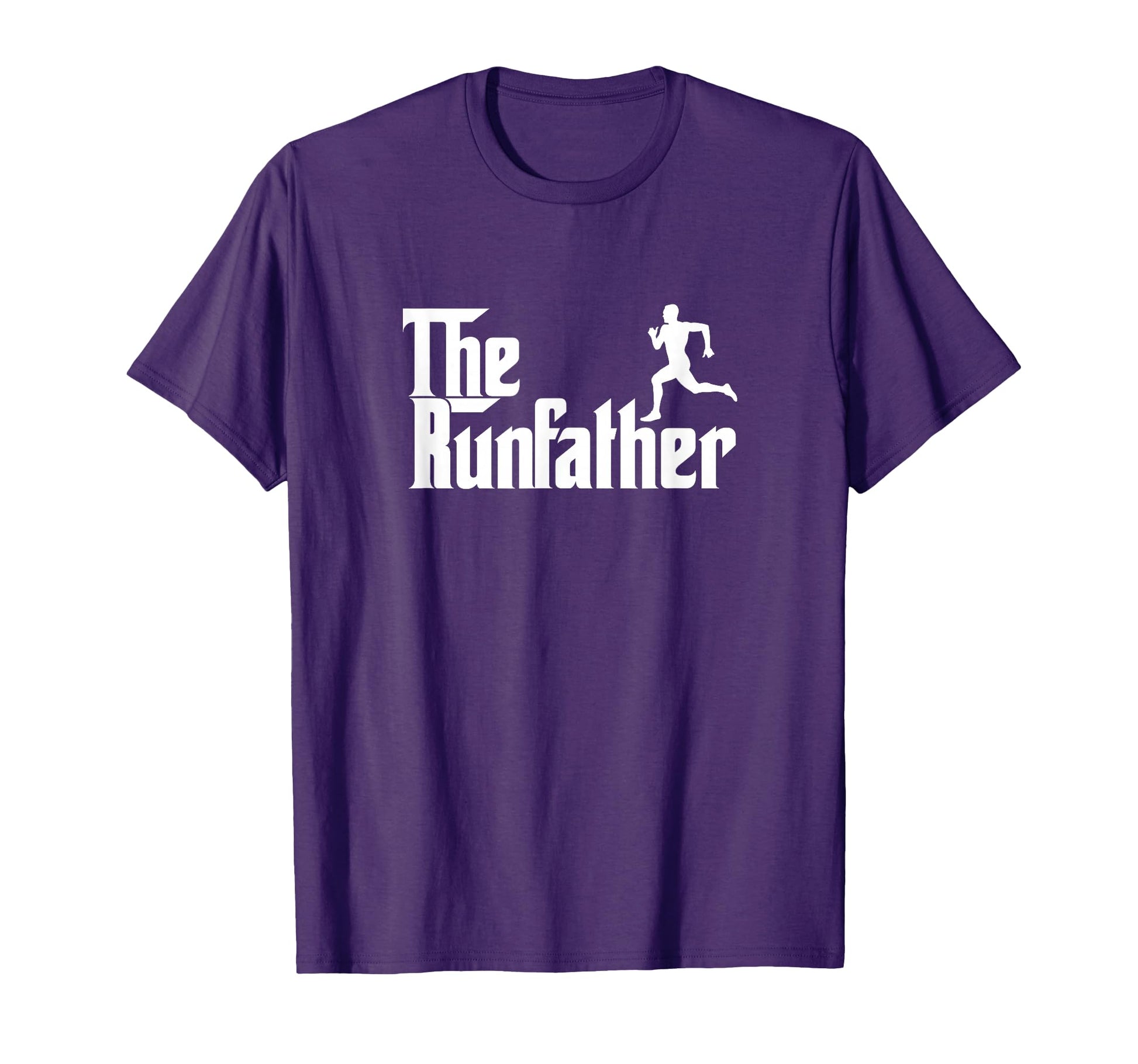 Funny Runner Dad Gift Run Father Gift T-Shirt - Graphic Print Unisex - T-Shirt, Sweatshirt, Hoodie