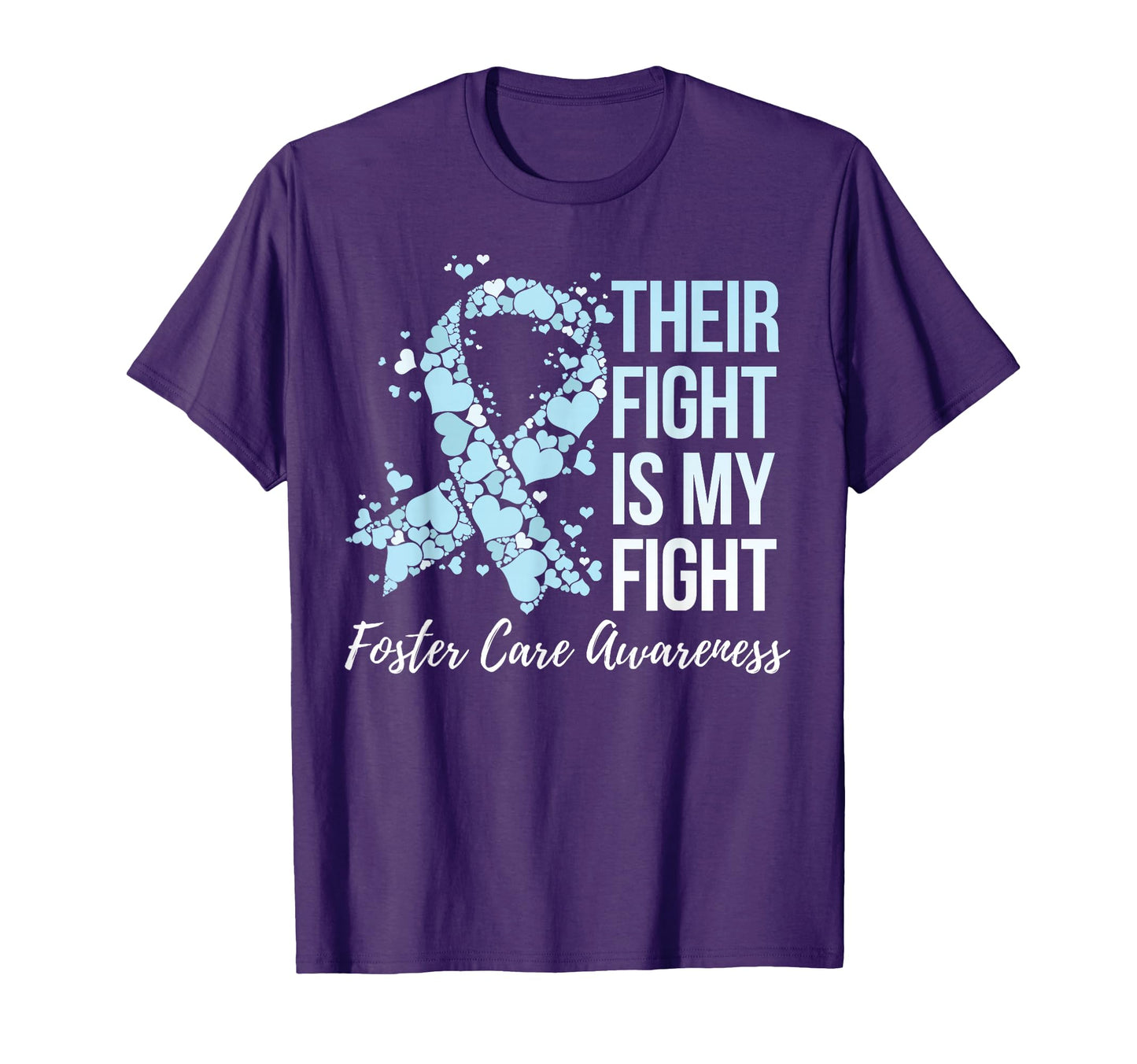Their Fight Is My Fight Foster Care T-Shirt - Unique Graphic for Adults - T-Shirt, Sweatshirt, Hoodie