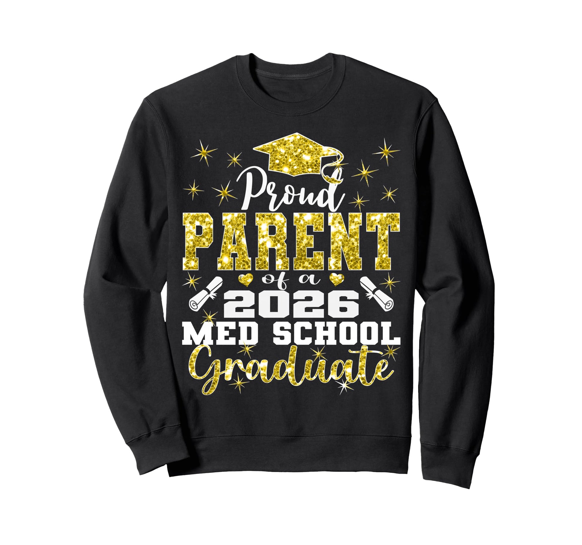 Proud Parent 2026 Class Med School Sweatshirt - Graphic Print Unisex - T-Shirt, Sweatshirt, Hoodie
