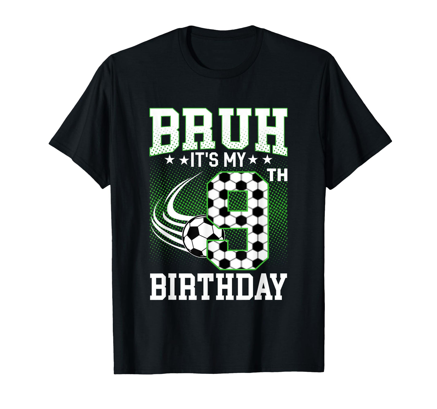 Funny Soccer Birthday Sports Hoodie - Custom Art Print Men Women - T-Shirt, Sweatshirt, Hoodie