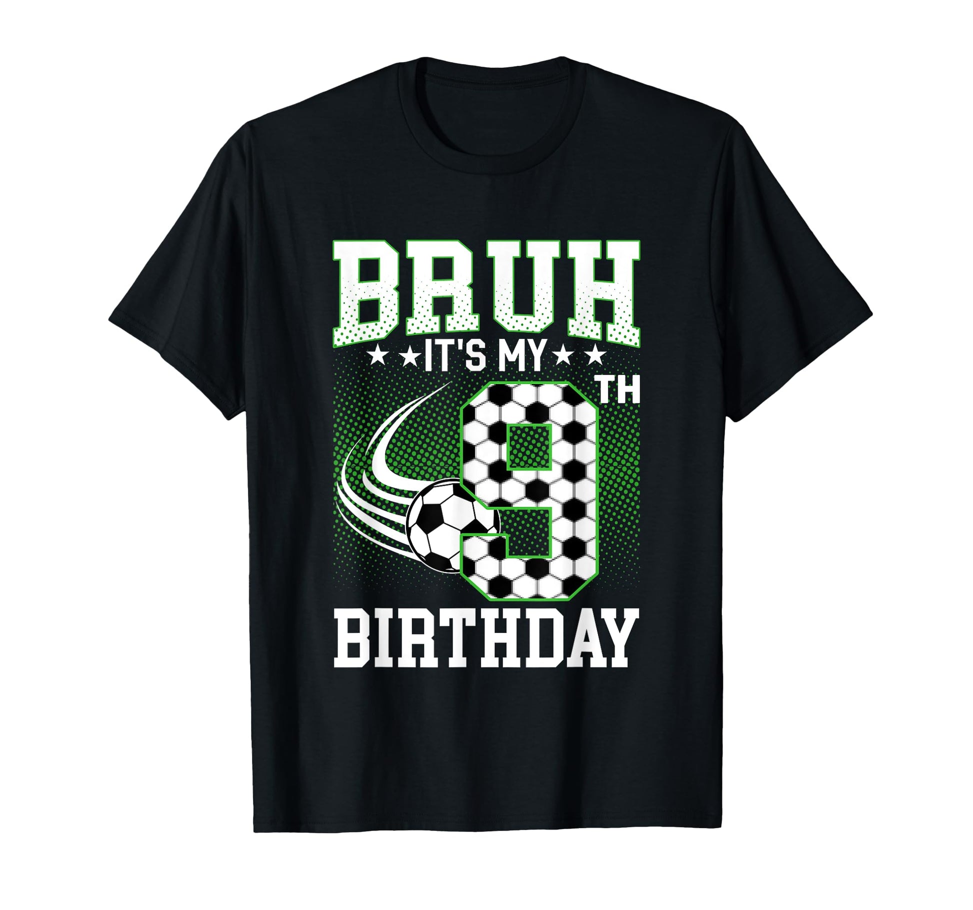 Funny Soccer Birthday Sports Hoodie - Custom Art Print Men Women - T-Shirt, Sweatshirt, Hoodie