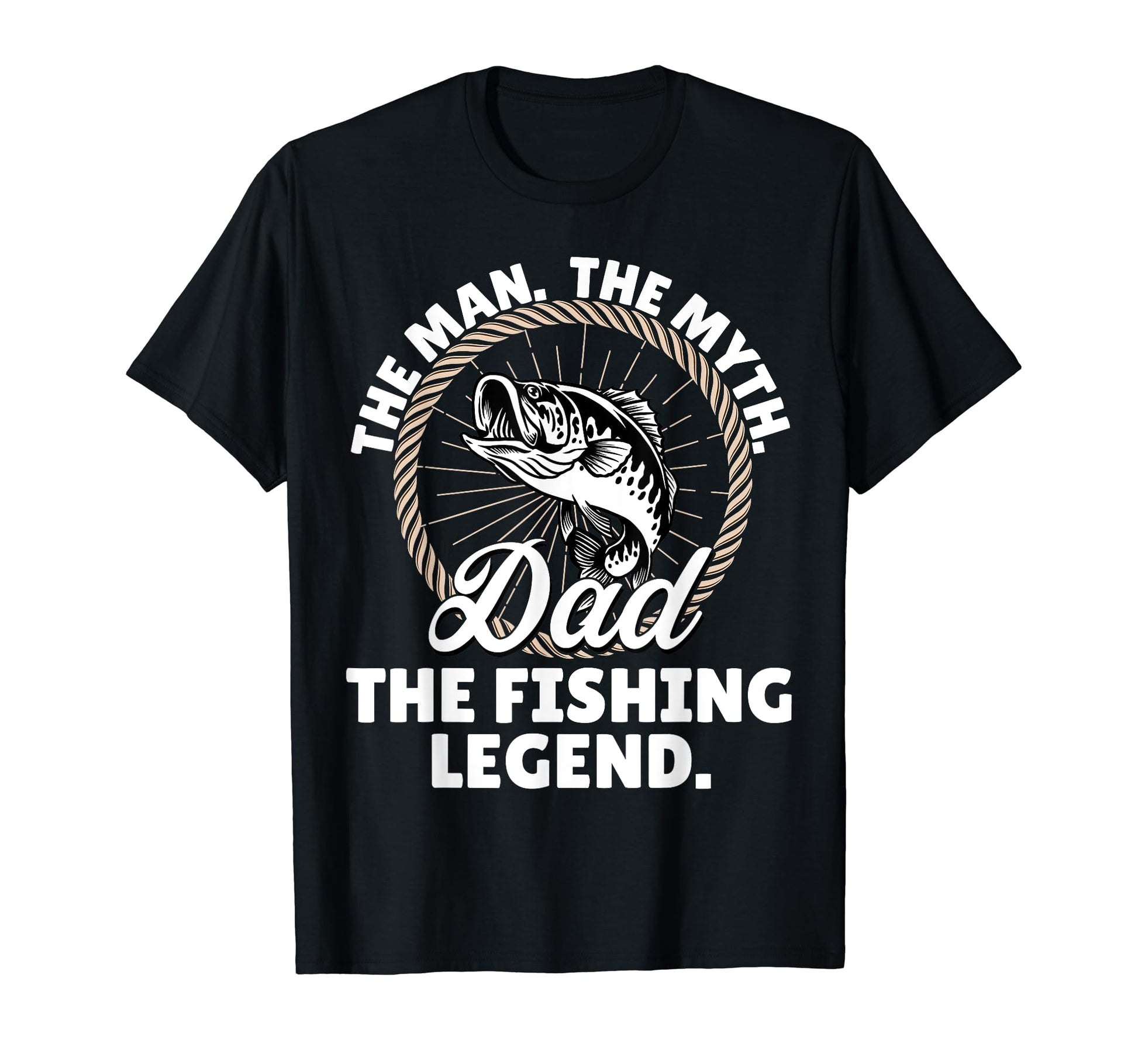 Myth Fishing Legend Dad T-Shirt - Fun Novelty Design Unisex - T-Shirt, Sweatshirt, Hoodie