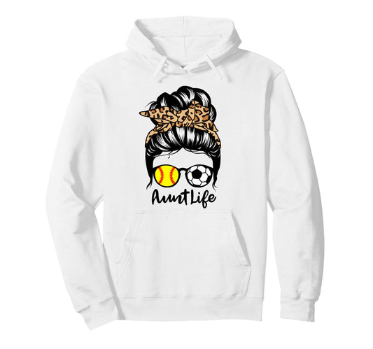 Aunt Life Messy Bun Hair Funny Soccer Hoodie - Novelty Apparel for Adults - T-Shirt, Sweatshirt, Hoodie