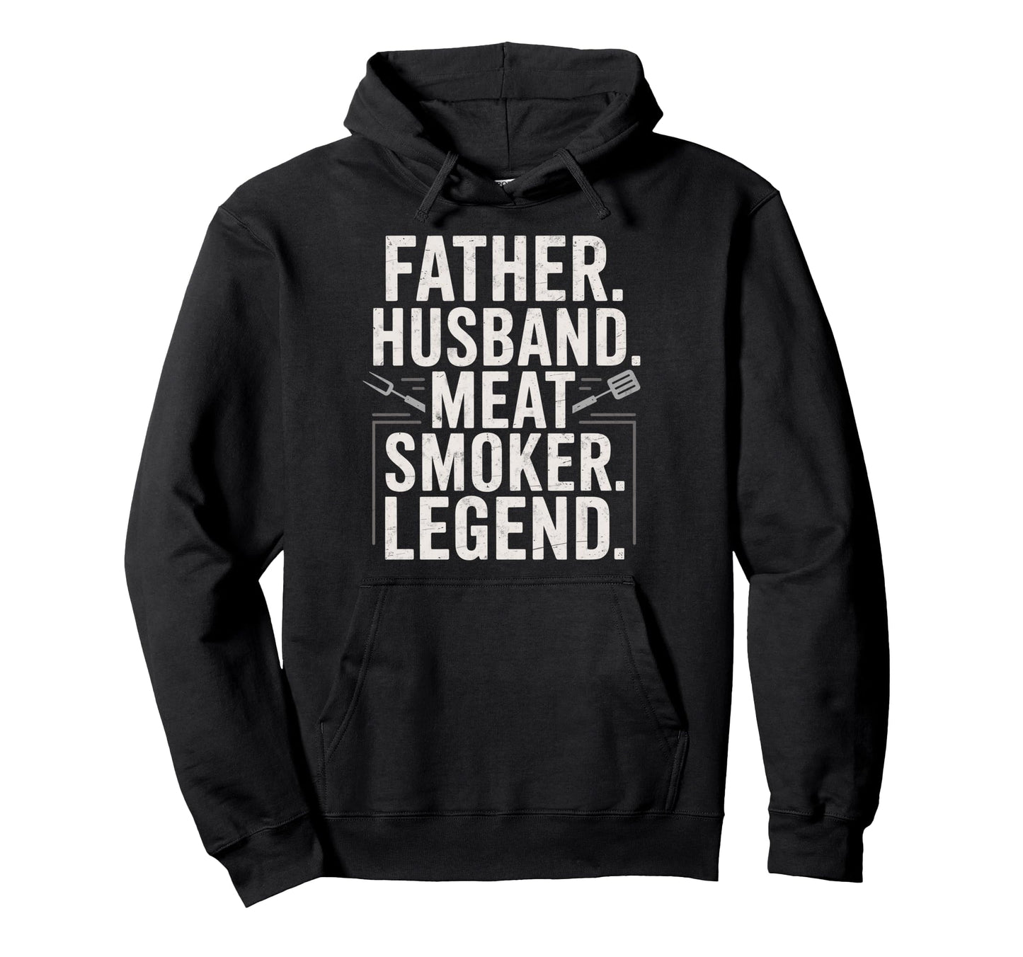 Father Husband Meat Smoker Legend Hoodie - Aesthetic Graphic for Adults - T-Shirt, Sweatshirt, Hoodie