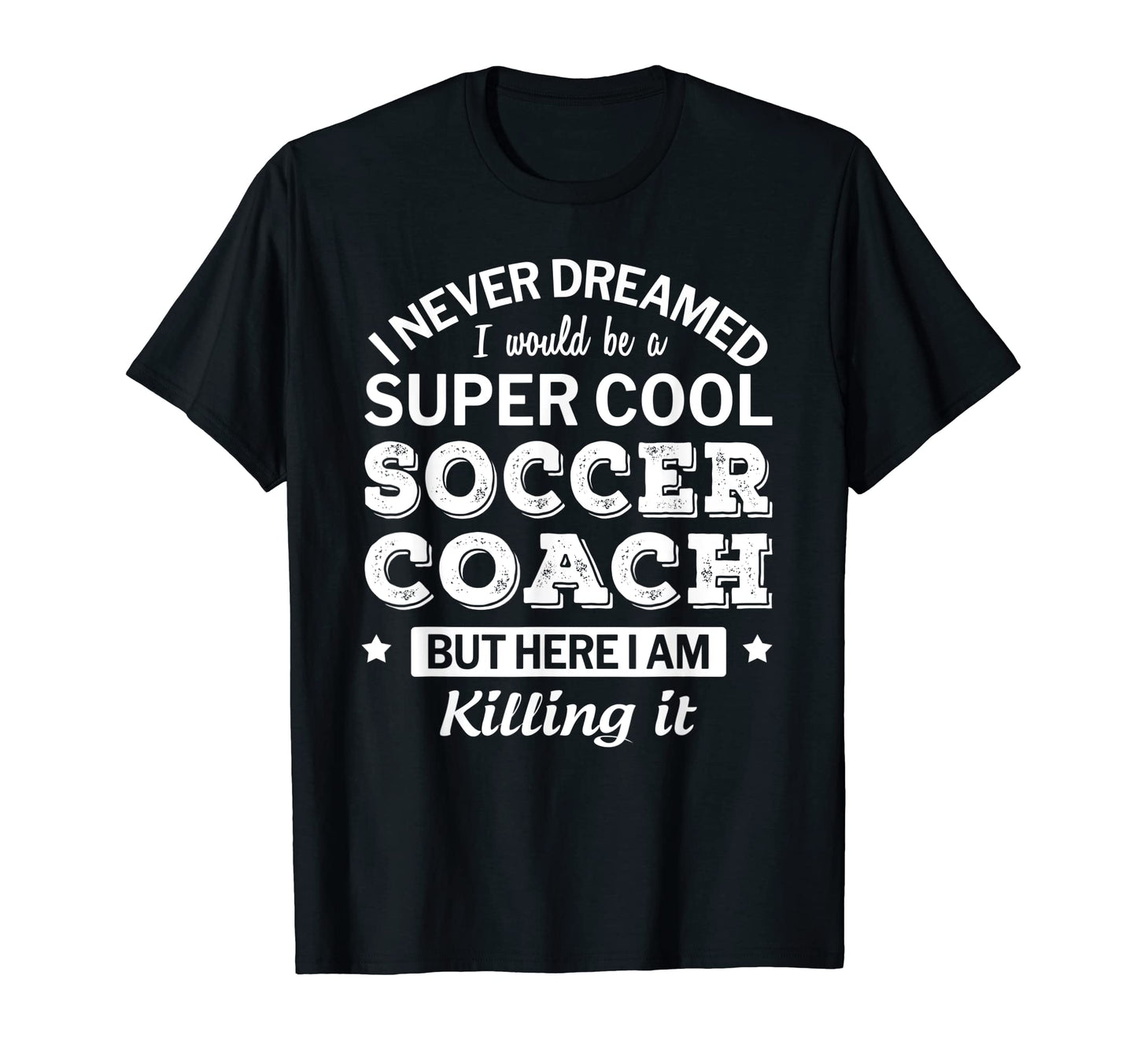 Soccer Coach Funny Thank You Gift T-Shirt - Novelty Apparel for Adults - T-Shirt, Sweatshirt, Hoodie