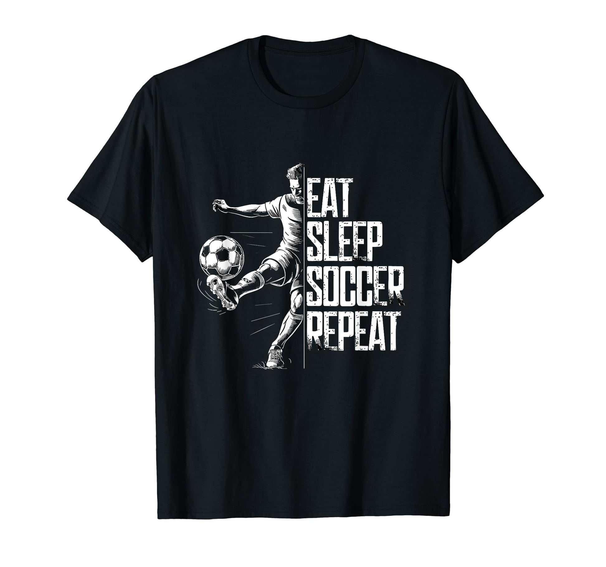 Eat Sleep Soccer Repeat Soccer Player T-Shirt - Trendy Graphic for Adults - T-Shirt, Sweatshirt, Hoodie