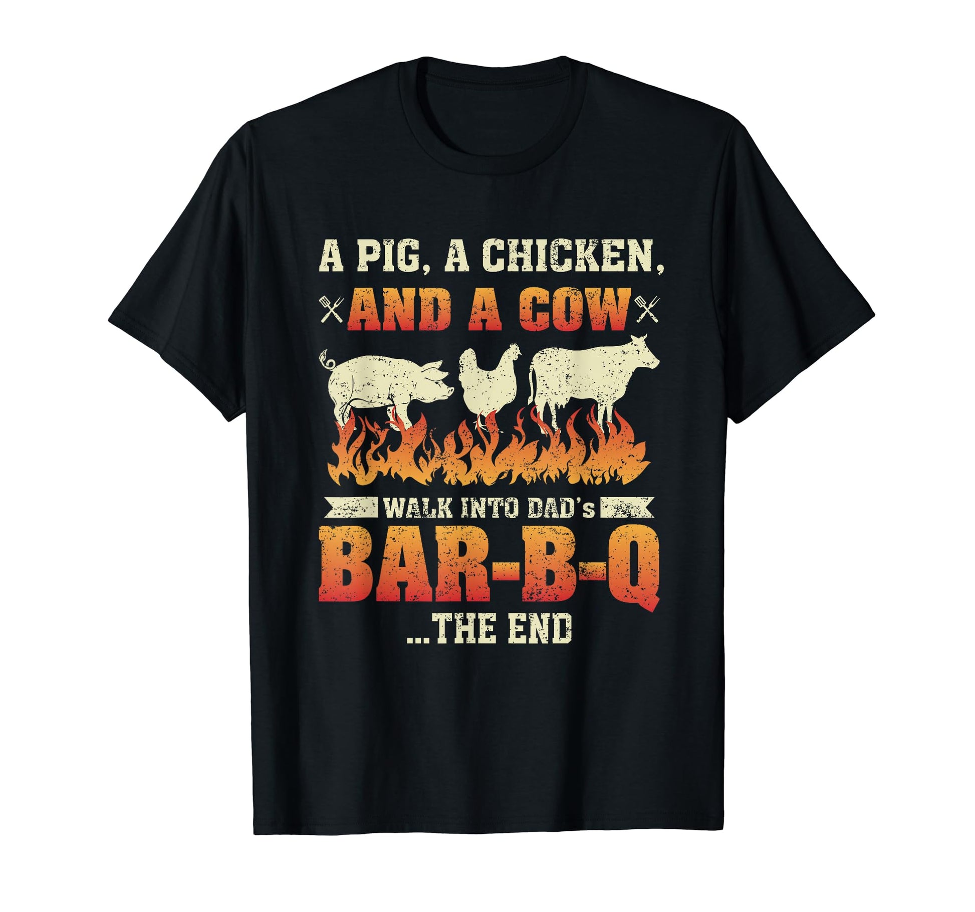 Funny Dad Bbq Barbecue Joke Grilling Dad T-Shirt - Novelty Apparel Unisex - T-Shirt, Sweatshirt, Hoodie