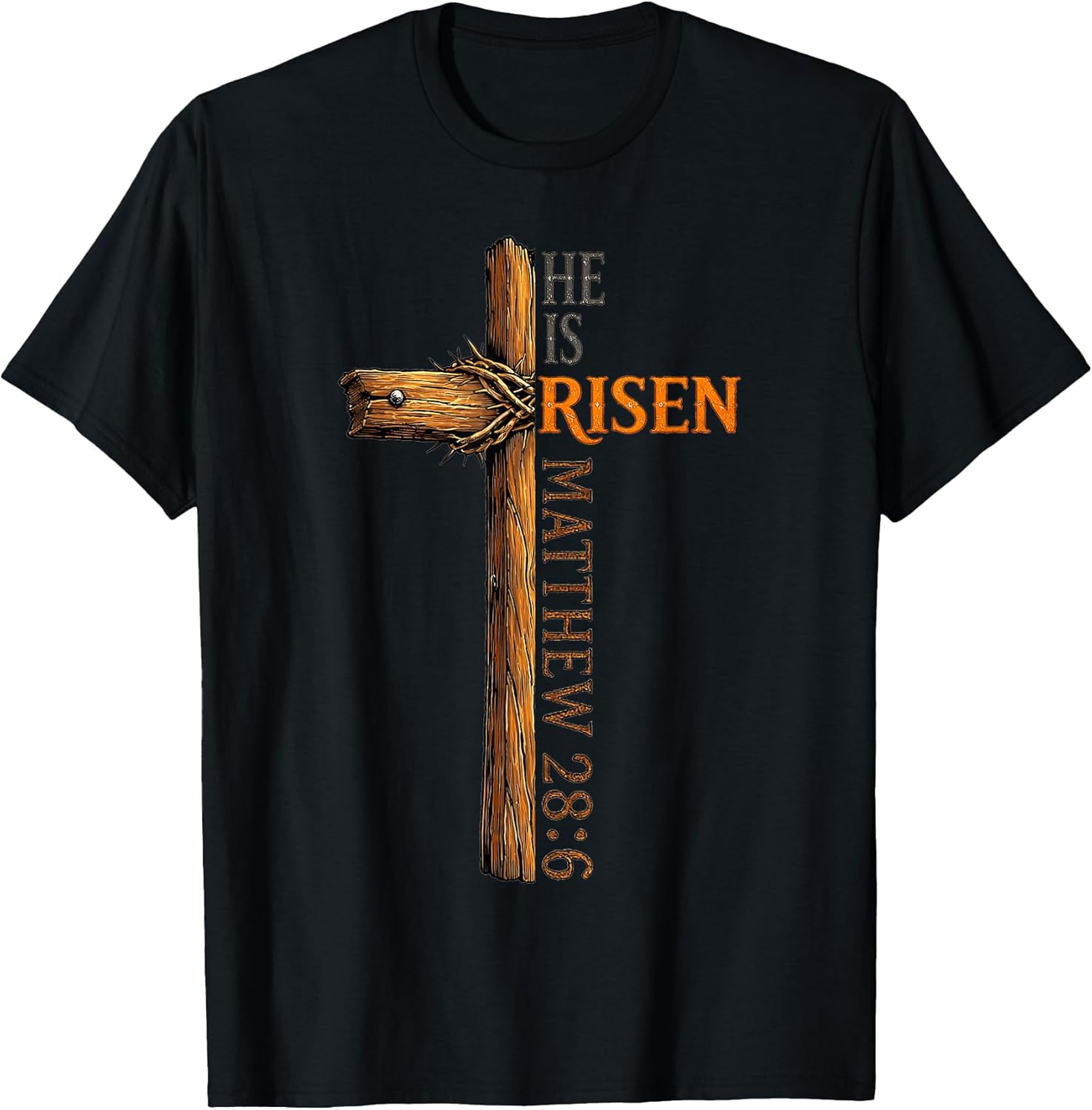 He is Risen matthew 28 6 t -shir t Unisex T-shirt, Sweatshirt, Hoodie, Long Sleeve Tee - T-Shirt, Sweatshirt, Hoodie