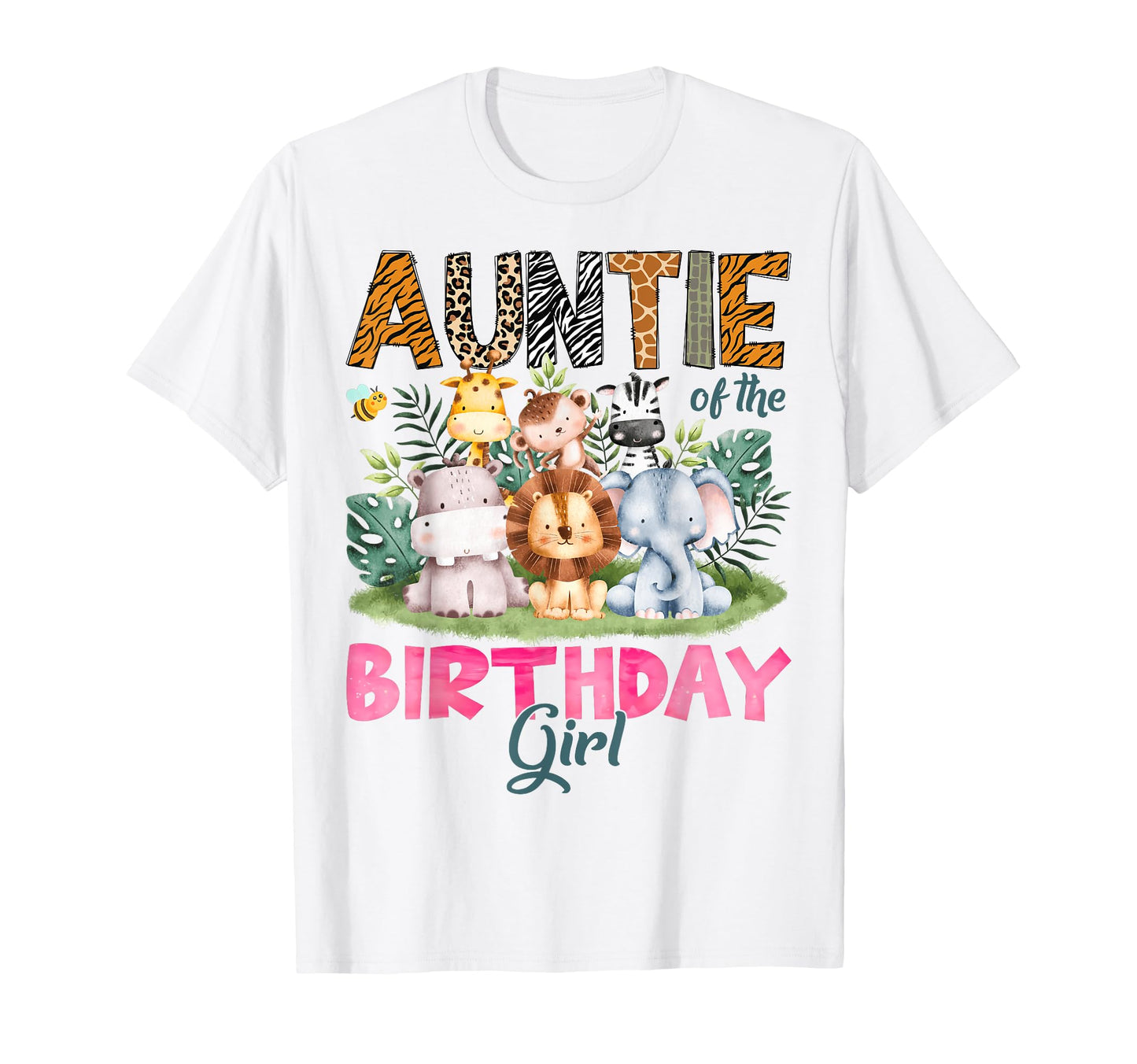 Auntie Birthday Safari Jungle T-Shirt - Aesthetic Graphic for Adults - T-Shirt, Sweatshirt, Hoodie