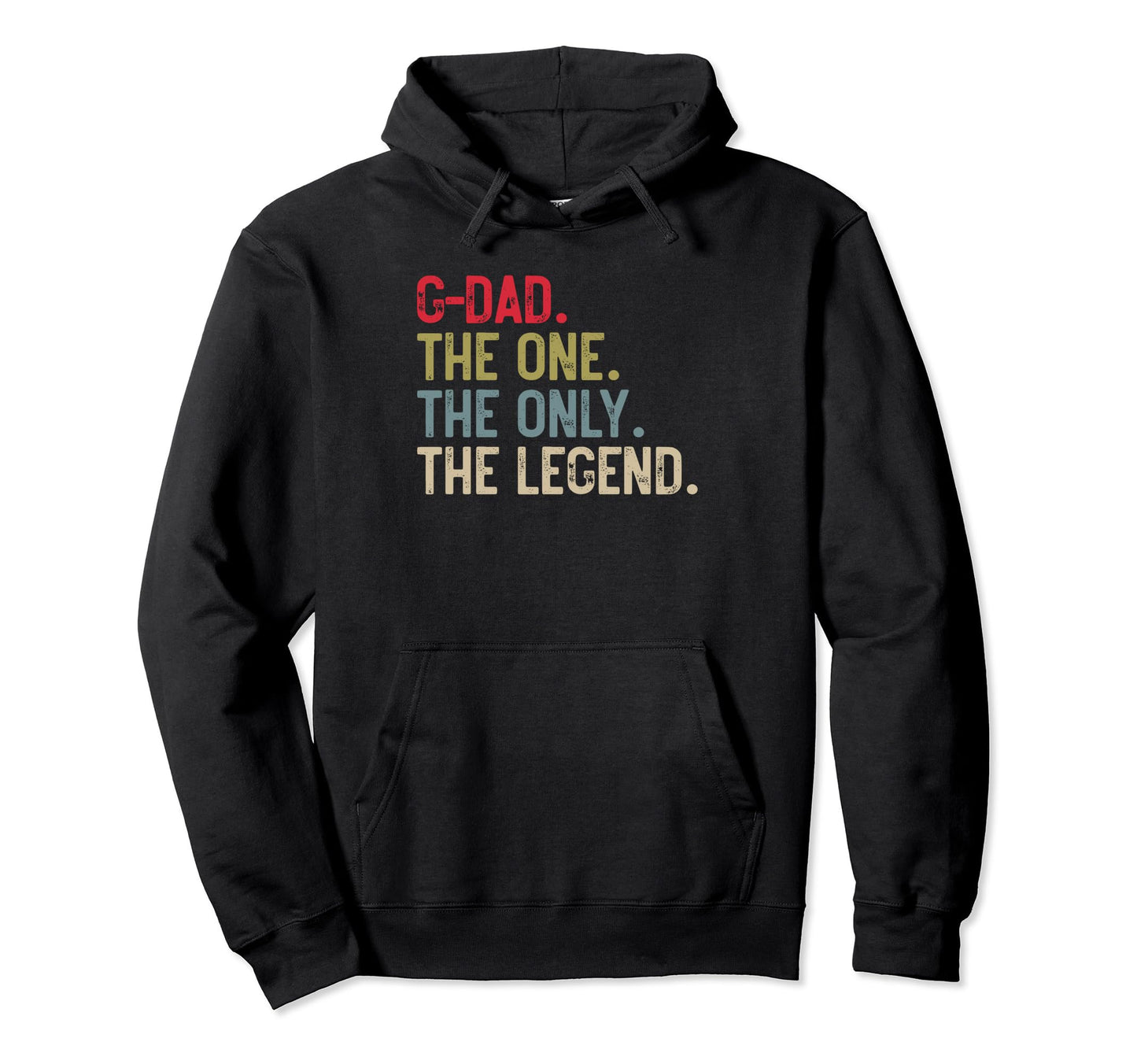Mens G Dad One Only Legend Papa Hoodie - Custom Art Print for Adults - T-Shirt, Sweatshirt, Hoodie