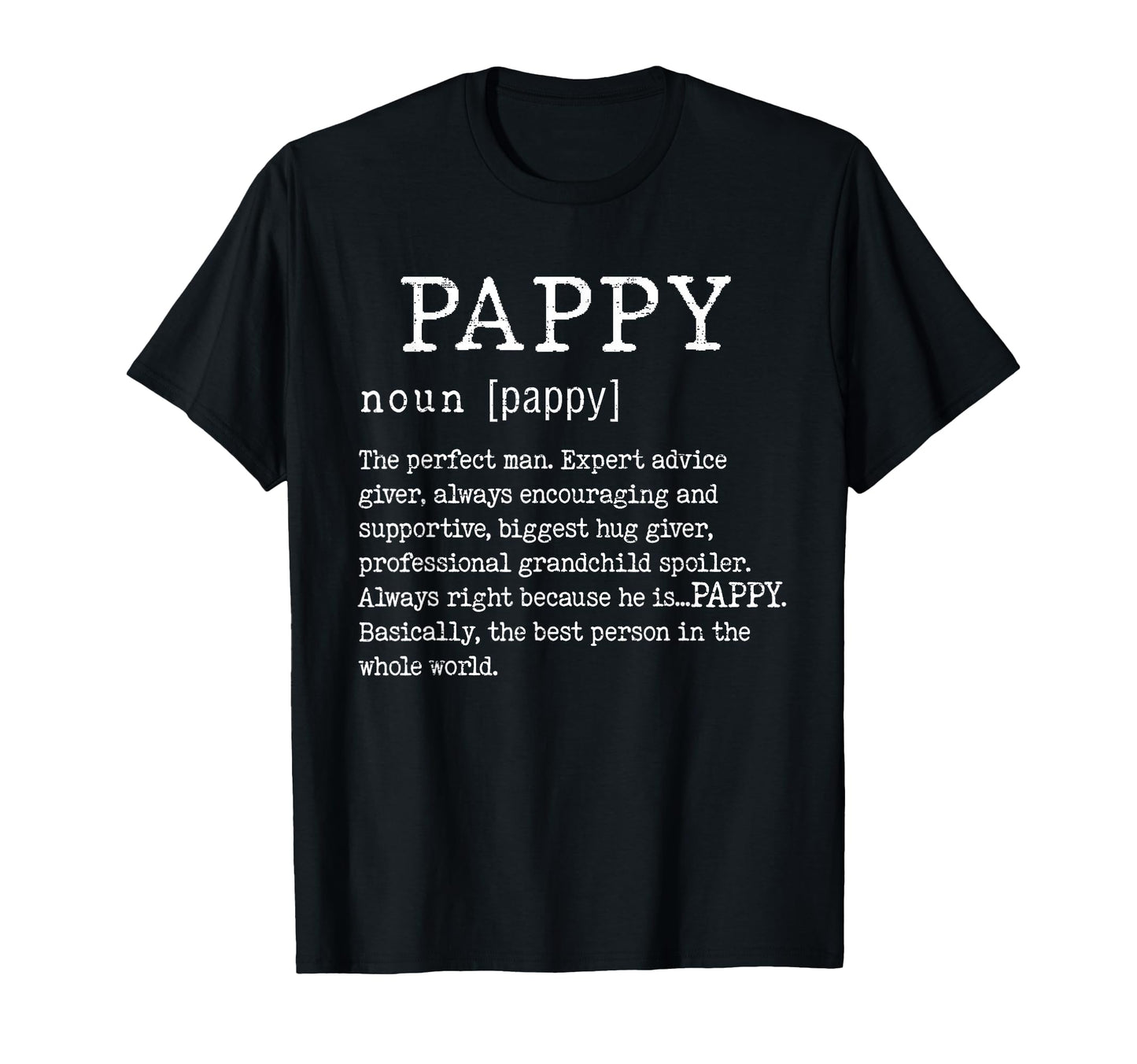 Pappy Definition Fathers Day Funny T-Shirt - Minimalist Print for Adults - T-Shirt, Sweatshirt, Hoodie