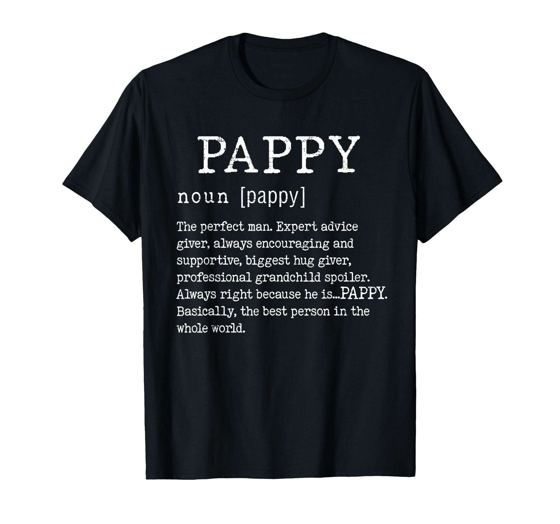Pappy Definition Fathers Day Funny T-Shirt - Minimalist Print for Adults - T-Shirt, Sweatshirt, Hoodie