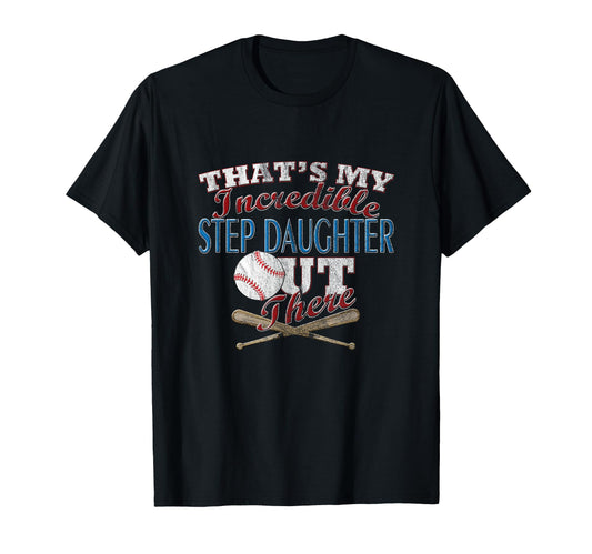 Baseball Softball Daughter Step Mom T-Shirt - Novelty Apparel for Adults - T-Shirt, Sweatshirt, Hoodie