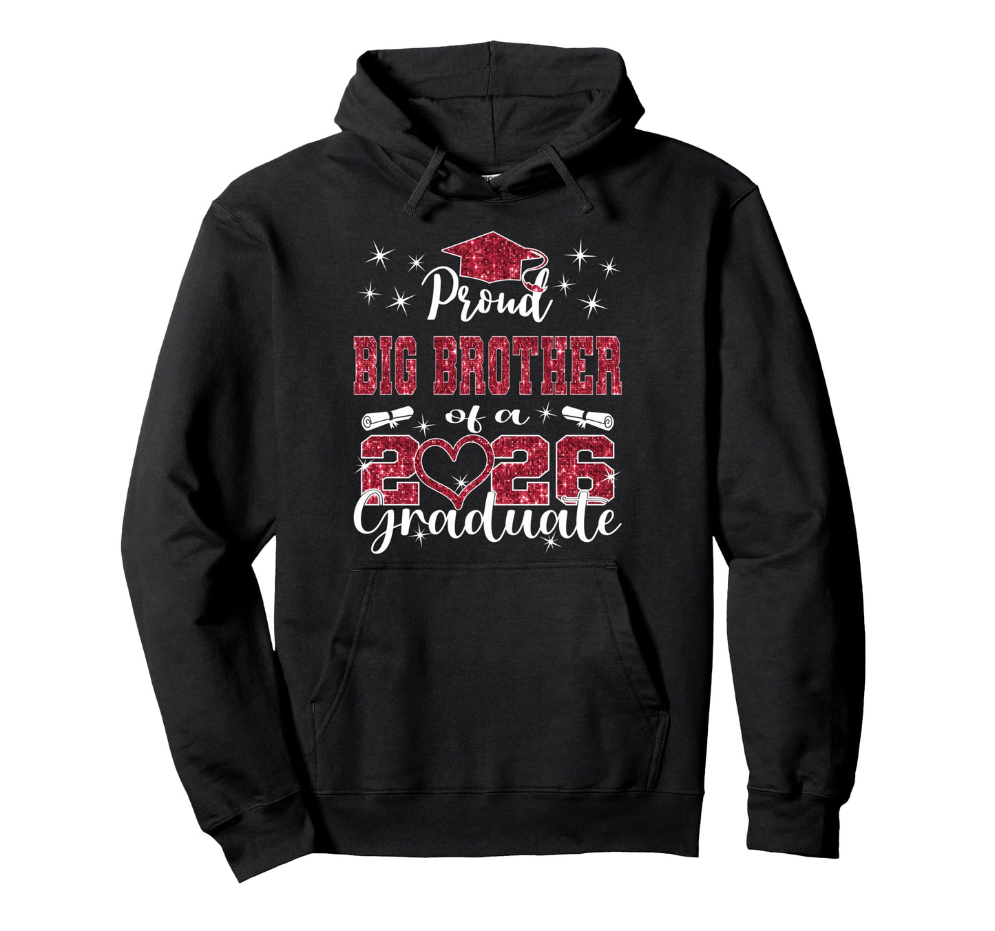 Super Proud Big Brother 2026 Graduate Hoodie - Graphic Print Unisex - T-Shirt, Sweatshirt, Hoodie