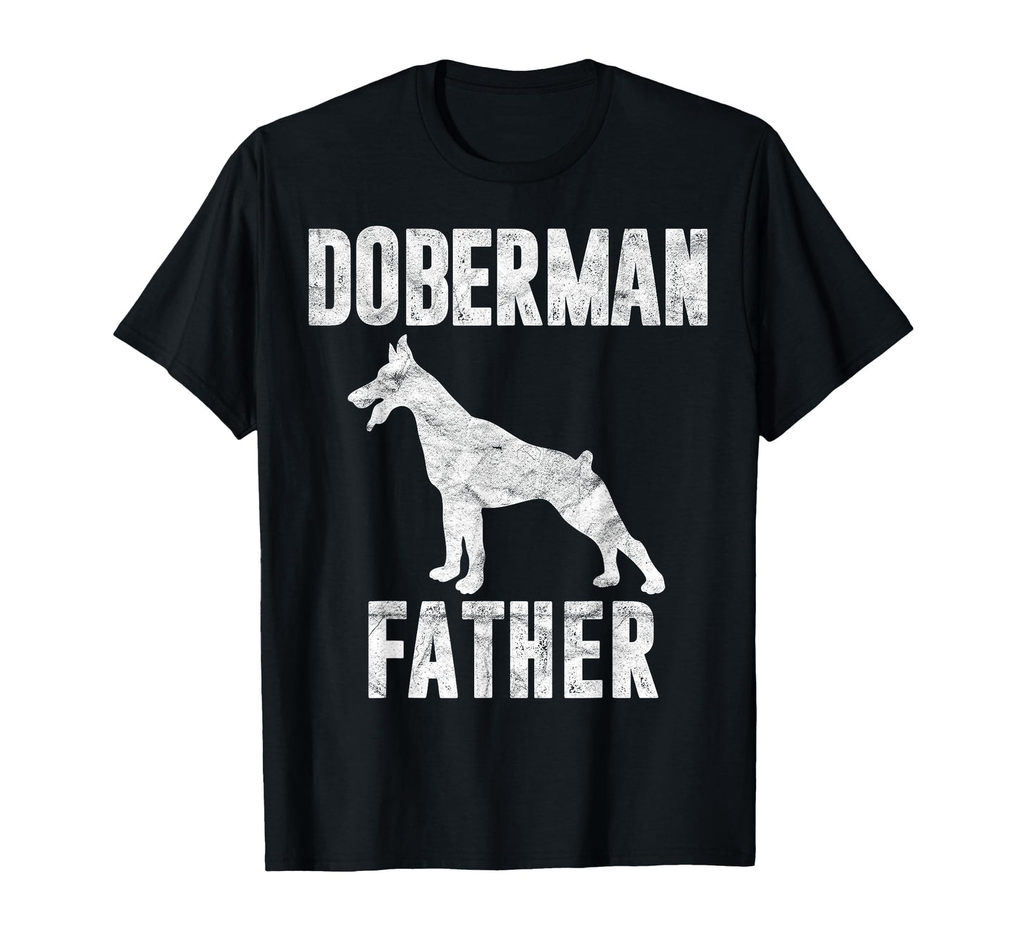Doberman Dad Gift Dog Daddy T-Shirt - Minimalist Print for Adults - T-Shirt, Sweatshirt, Hoodie