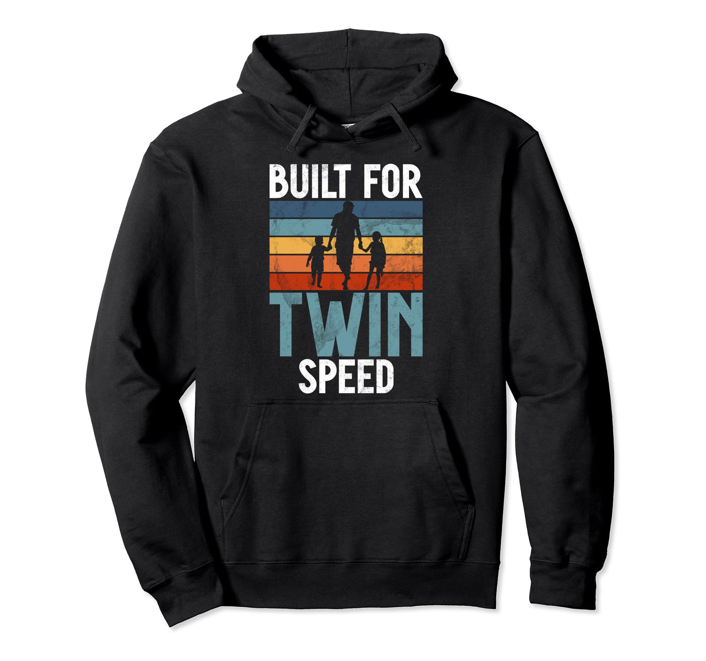 Built Twin Speed Twin Dad Hoodie - Casual Everyday Wear Men Women - T-Shirt, Sweatshirt, Hoodie