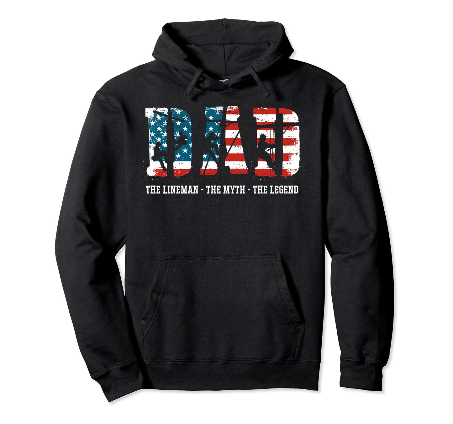 Lineman Dad Dad Myth Legend Father Hoodie - Trendy Graphic for Adults - T-Shirt, Sweatshirt, Hoodie