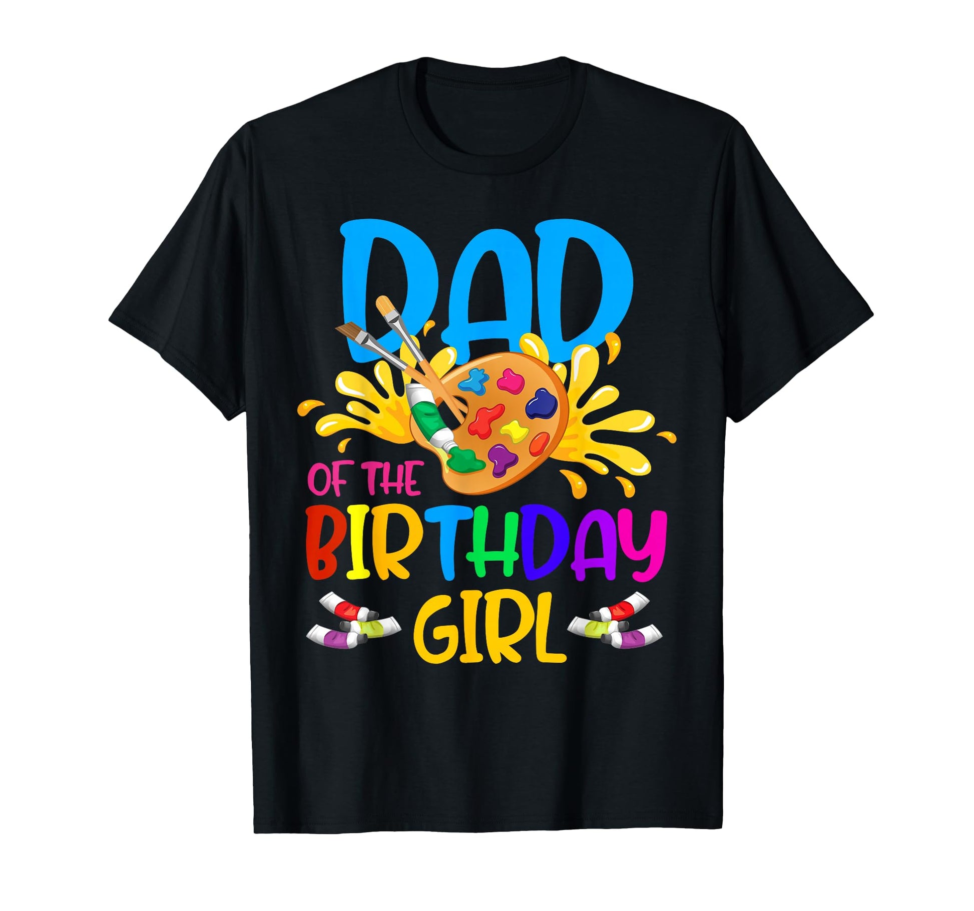 Dad Birthday Little Artist Paint B Day T-Shirt - Streetwear Style Unisex - T-Shirt, Sweatshirt, Hoodie