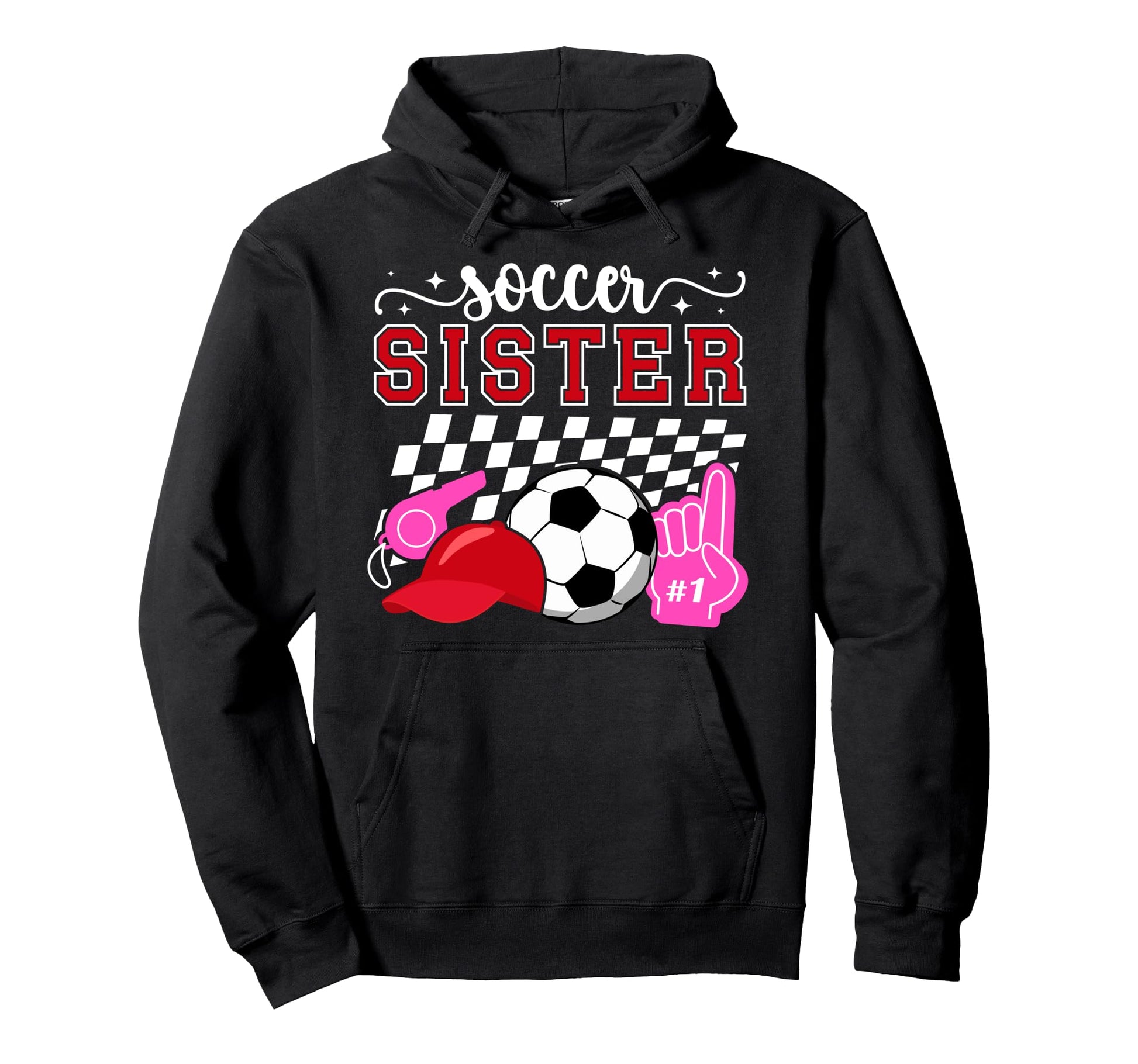Soccer Sister Soccer Players Sister Hoodie - Aesthetic Graphic for Adults - T-Shirt, Sweatshirt, Hoodie
