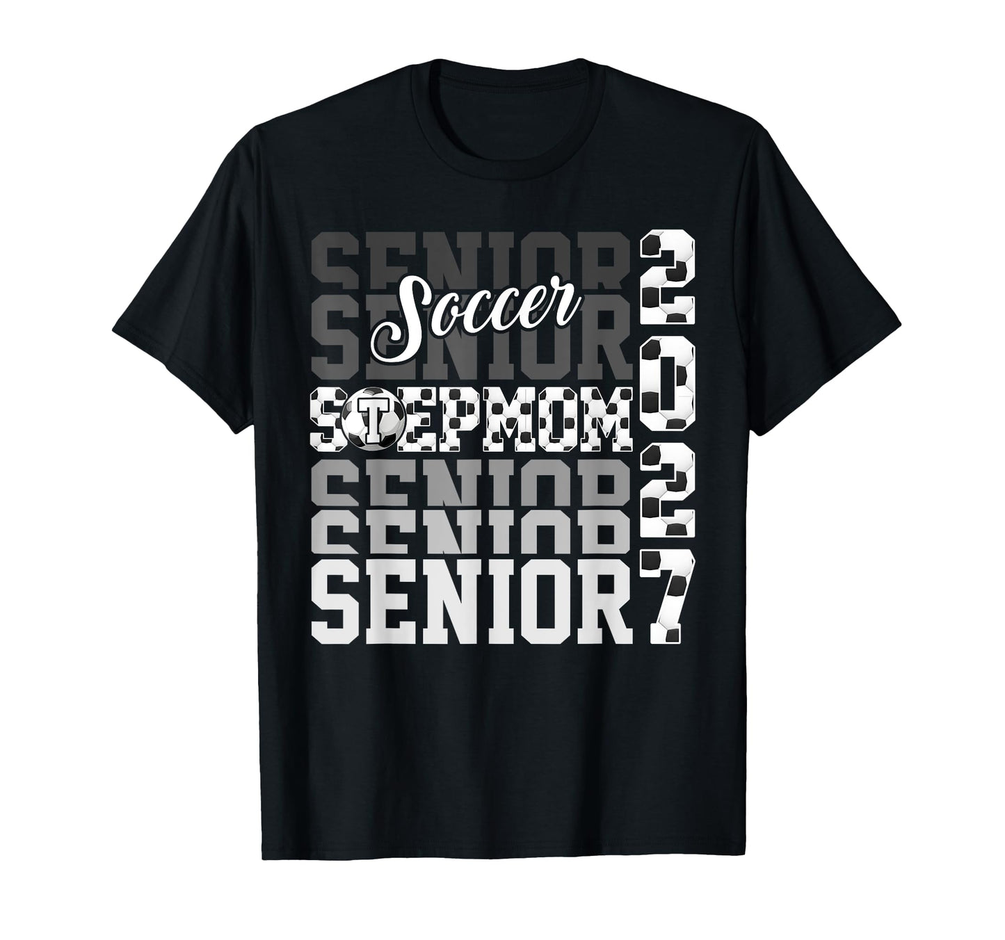 Senior 2027 Soccer Stepmom Proud Family T-Shirt - Custom Art Print Unisex - T-Shirt, Sweatshirt, Hoodie