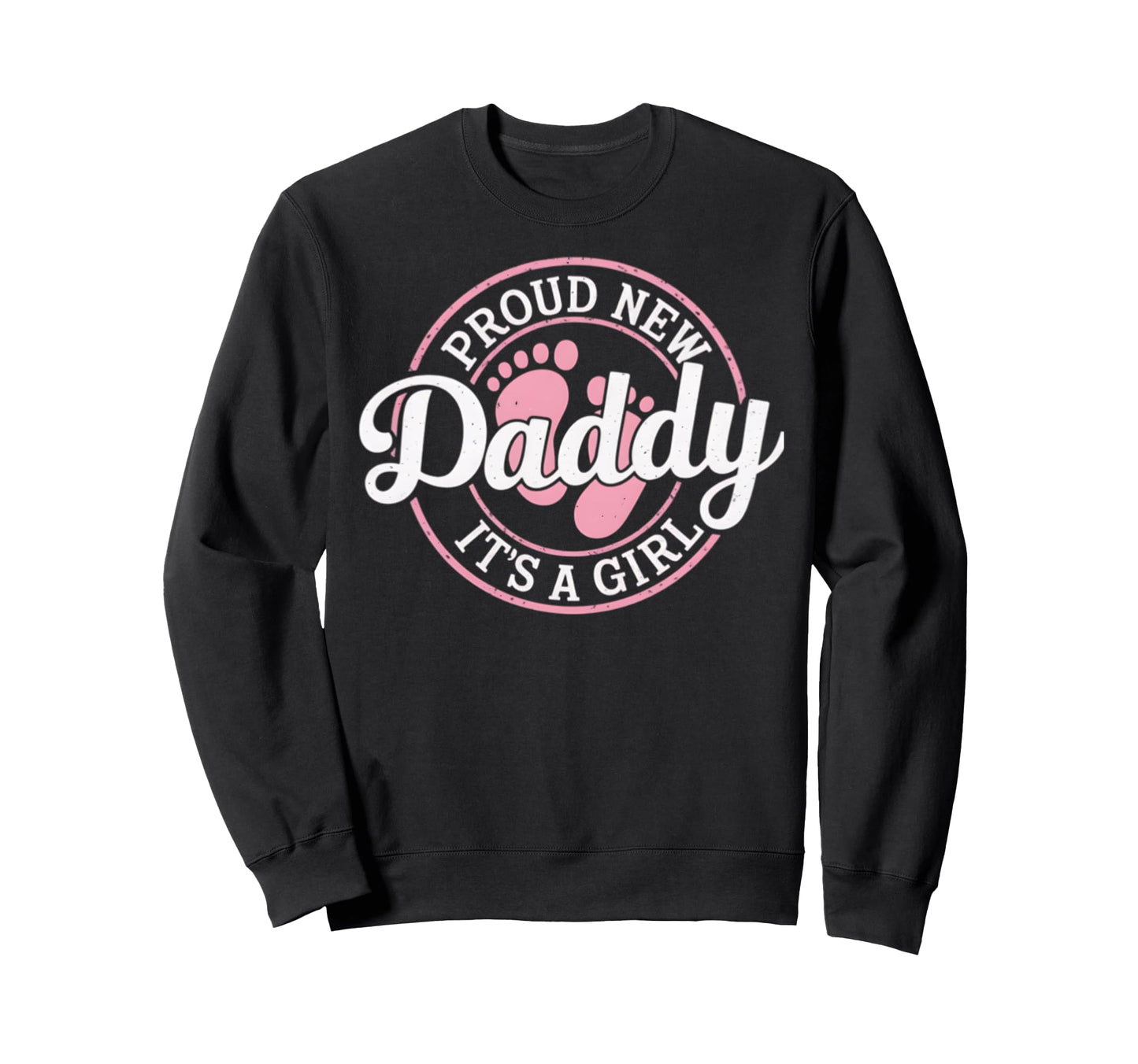 New Dad Est 2026 Father 2026 Sweatshirt - Casual Everyday Wear Men Women - T-Shirt, Sweatshirt, Hoodie