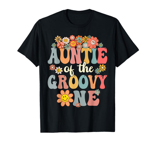 Auntie Groovy One Matching Family 1St T-Shirt - Minimalist Print Unisex - T-Shirt, Sweatshirt, Hoodie