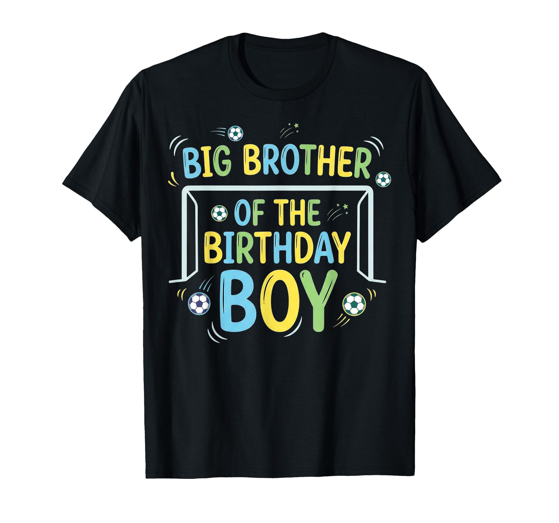 Big Brother Birthday Soccer Ball T-Shirt - Minimalist Print Men Women - T-Shirt, Sweatshirt, Hoodie