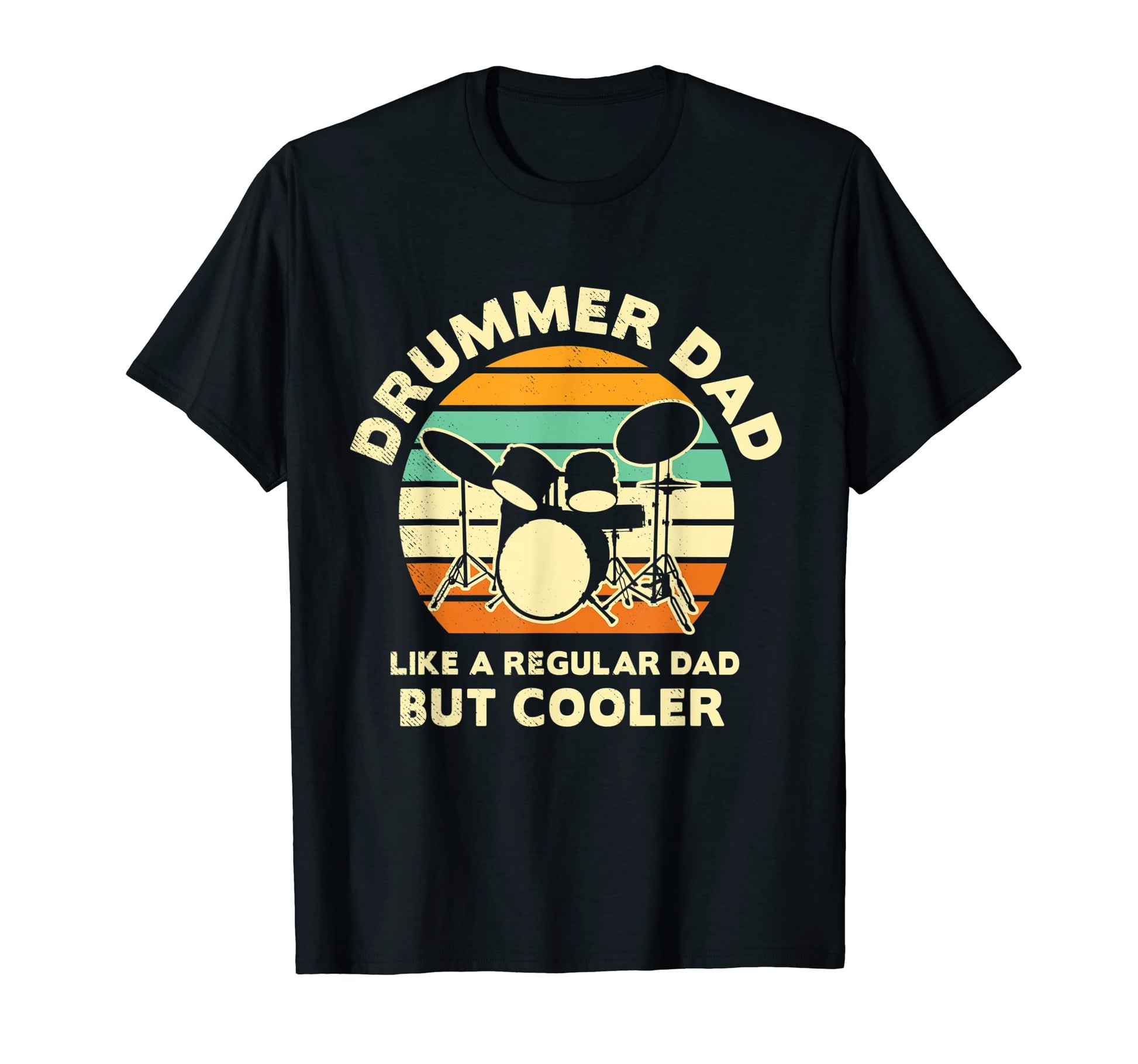 Drummer Musician Sunset Art Dad T-Shirt - Fun Novelty Design Men Women - T-Shirt, Sweatshirt, Hoodie