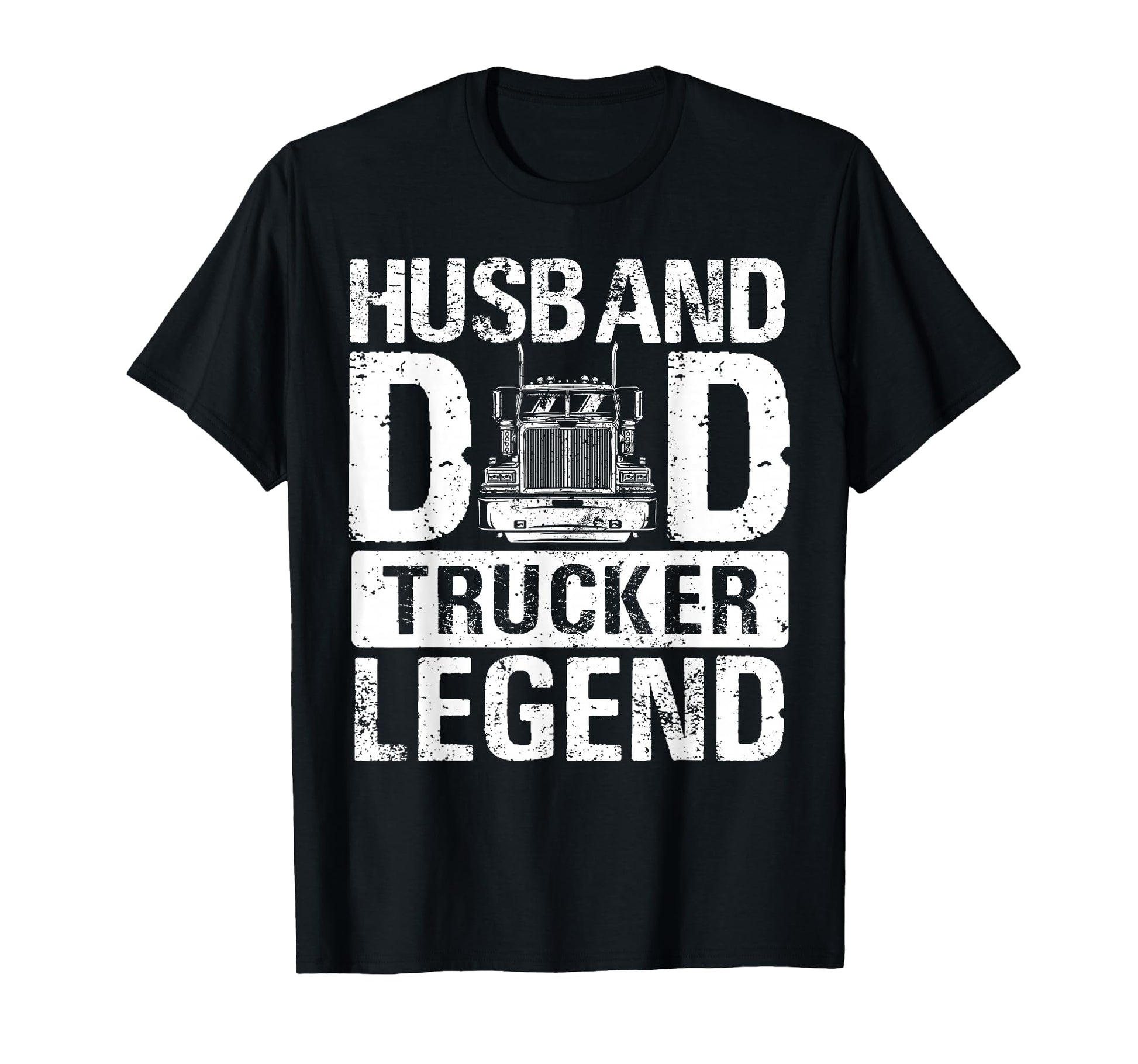 Husband Dad Trucker Legend Gift Fathers T-Shirt - Minimalist Print Unisex - T-Shirt, Sweatshirt, Hoodie